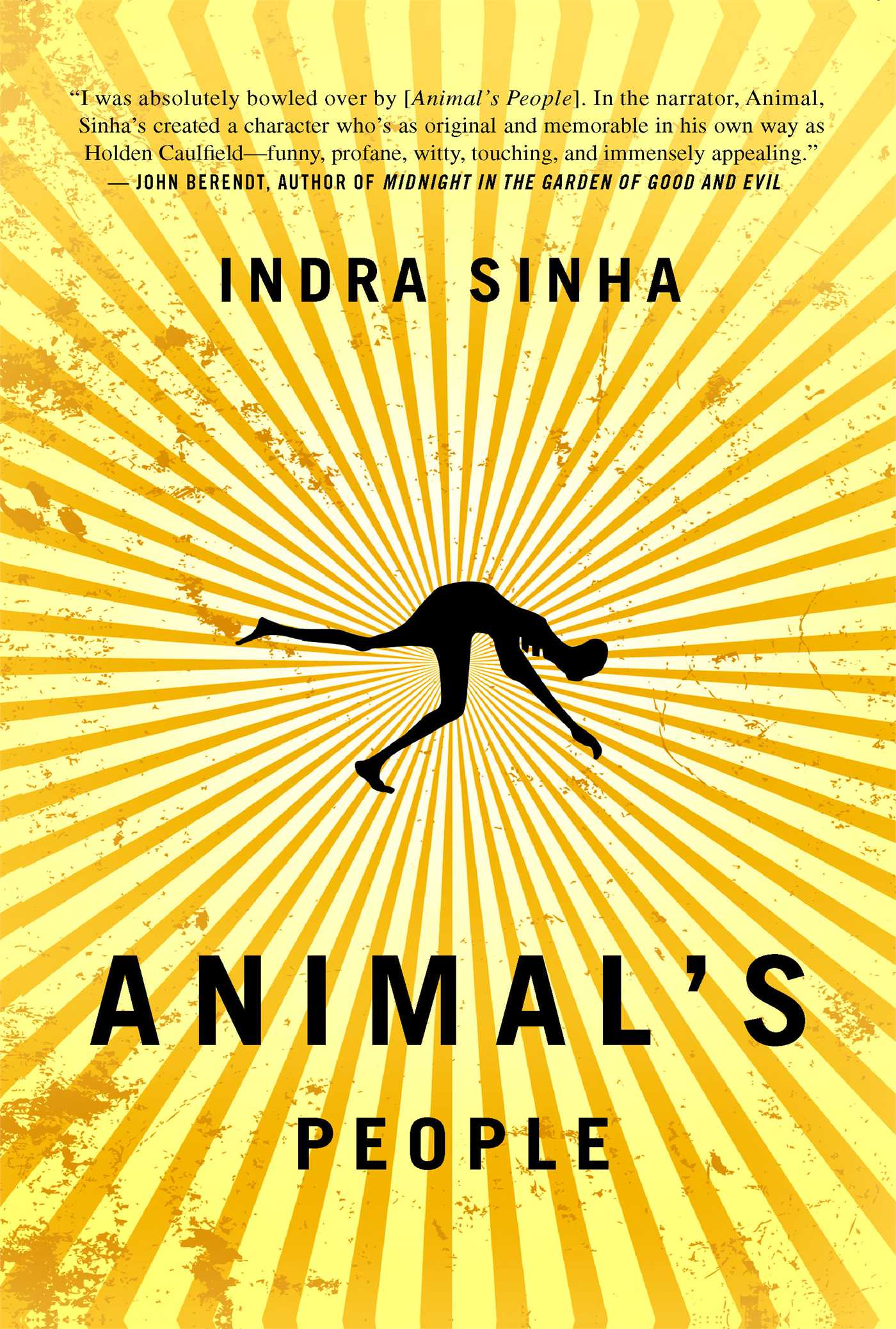 Animal's People A Novel