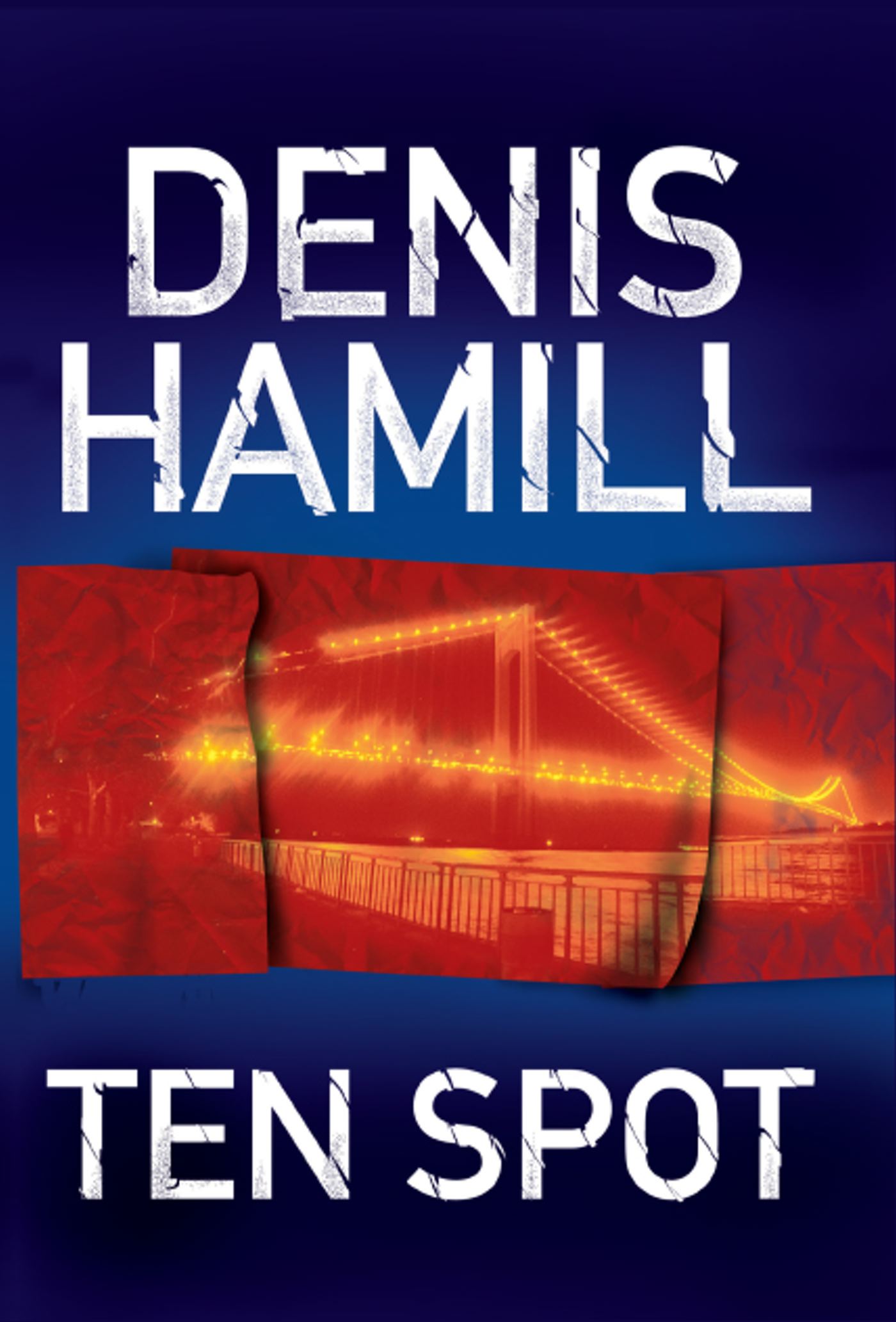 Ten Spot A Bobby Emmet Novel
