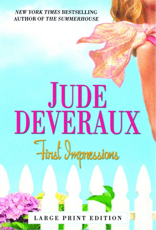 First Impressions A Novel
