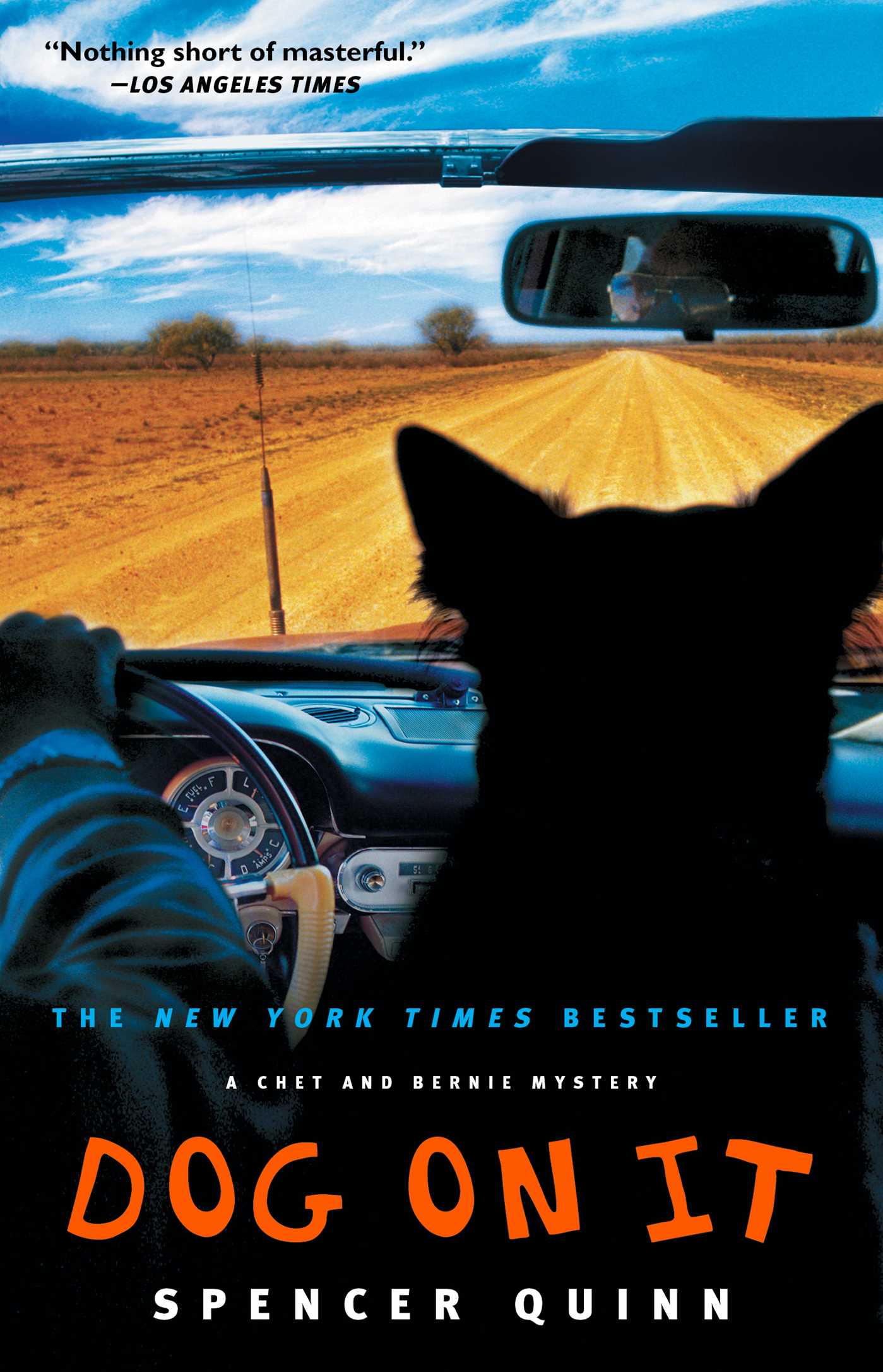 Dog on It A Chet and Bernie Mystery