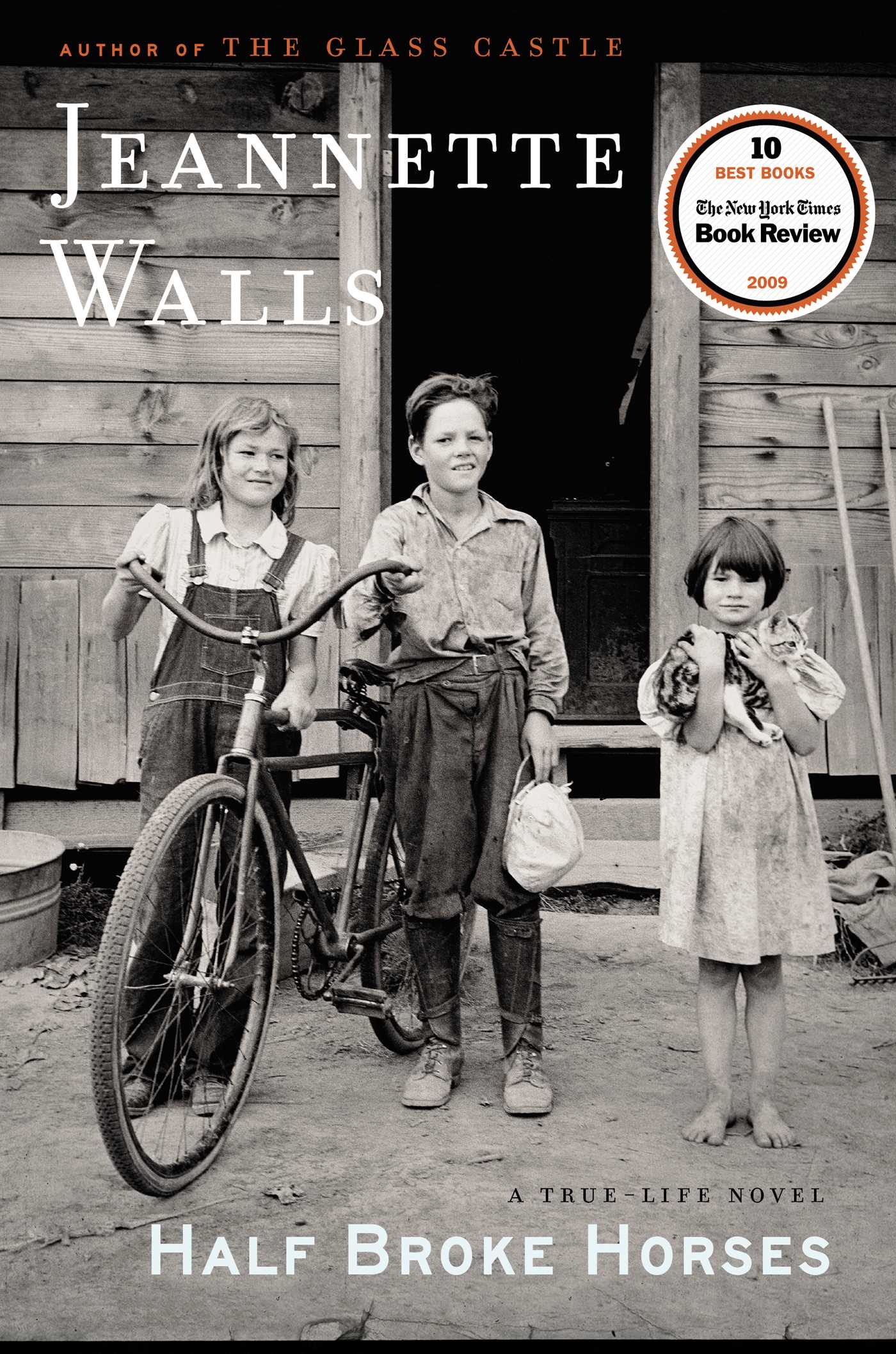 Half Broke Horses A True-Life Novel