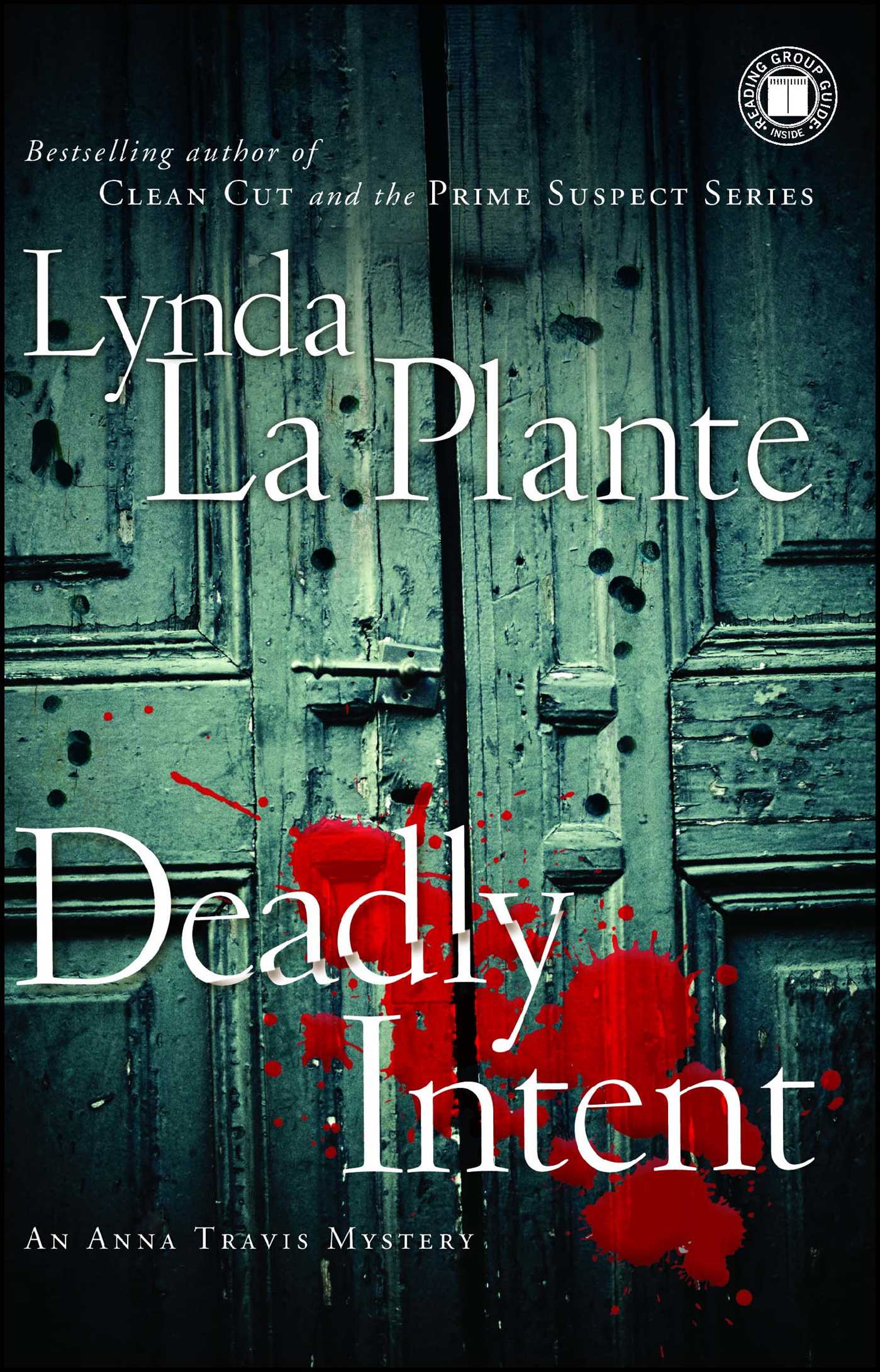 Deadly Intent An Anna Travis Mystery