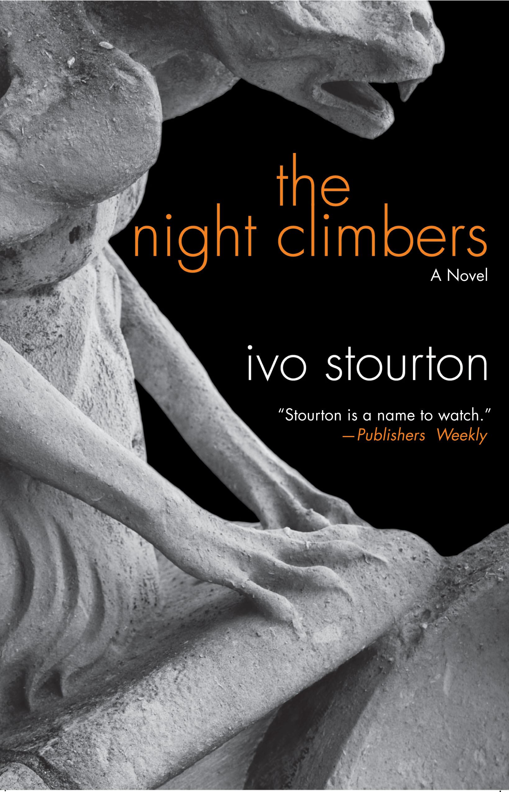 The Night Climbers  A Novel