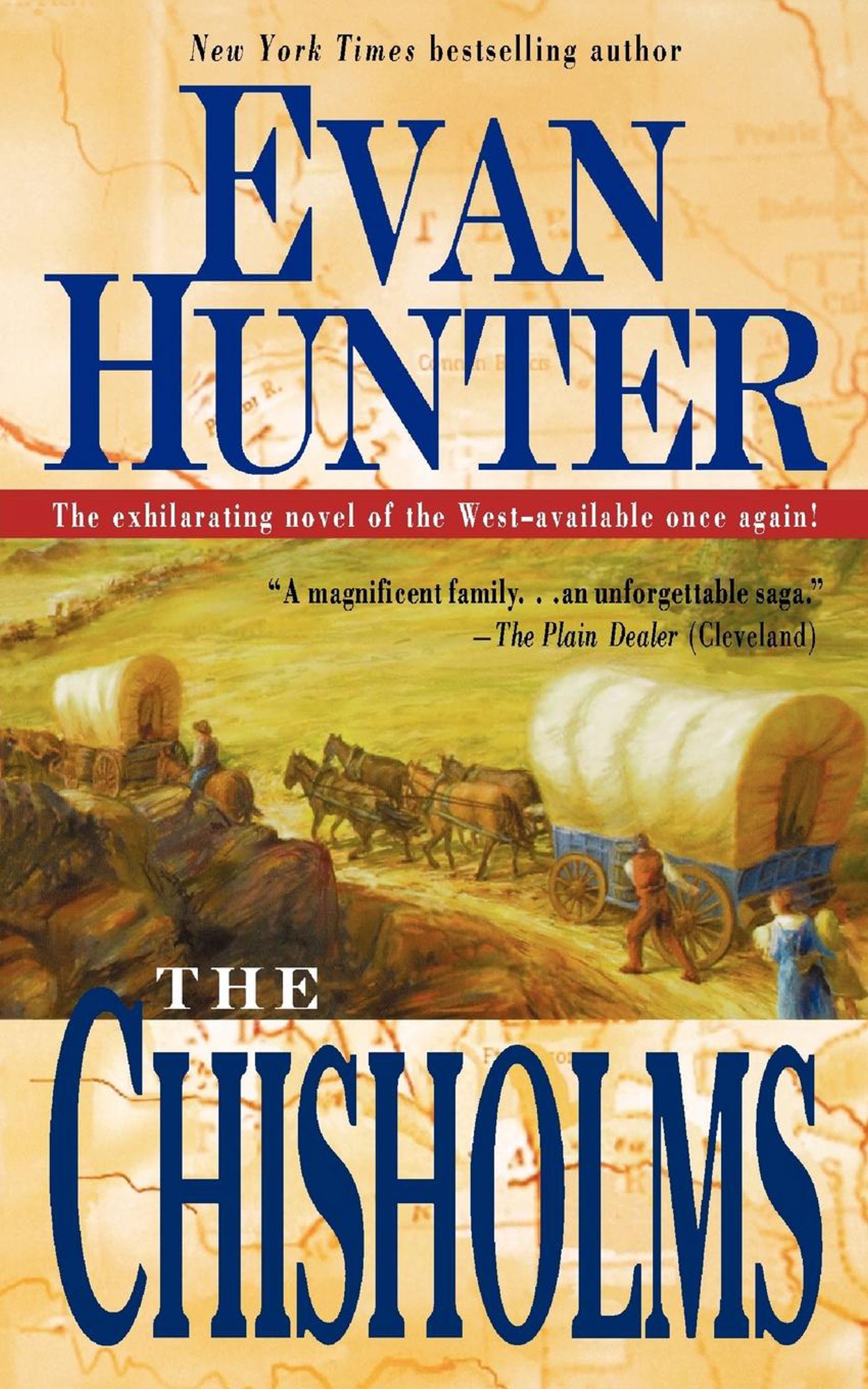 The Chisholms  A Novel of the Journey West