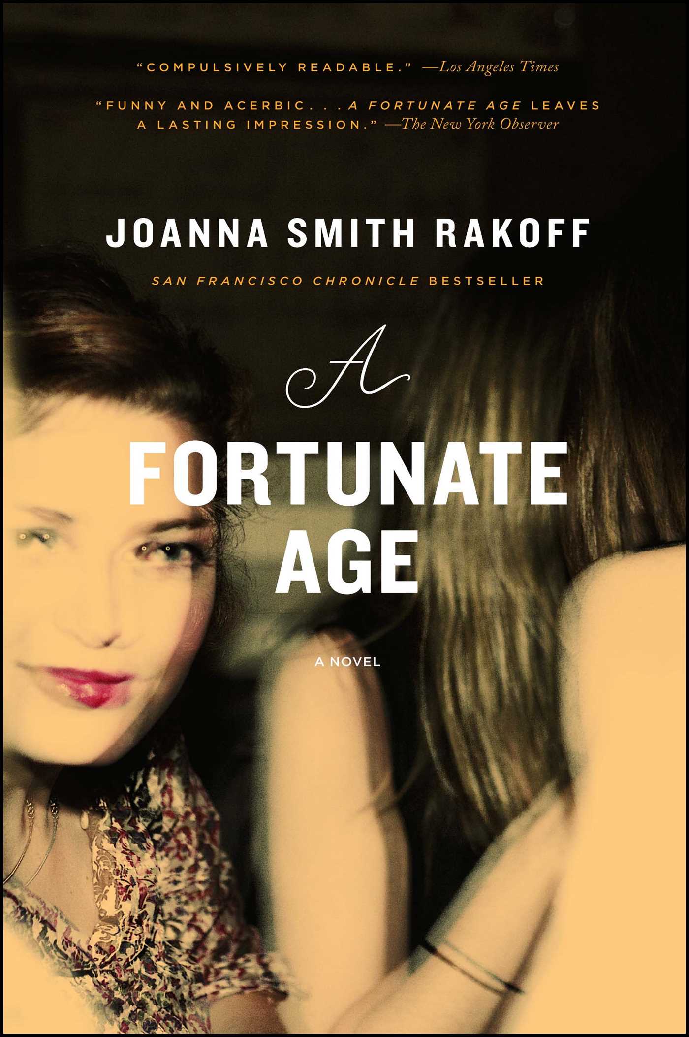 A Fortunate Age  A Novel