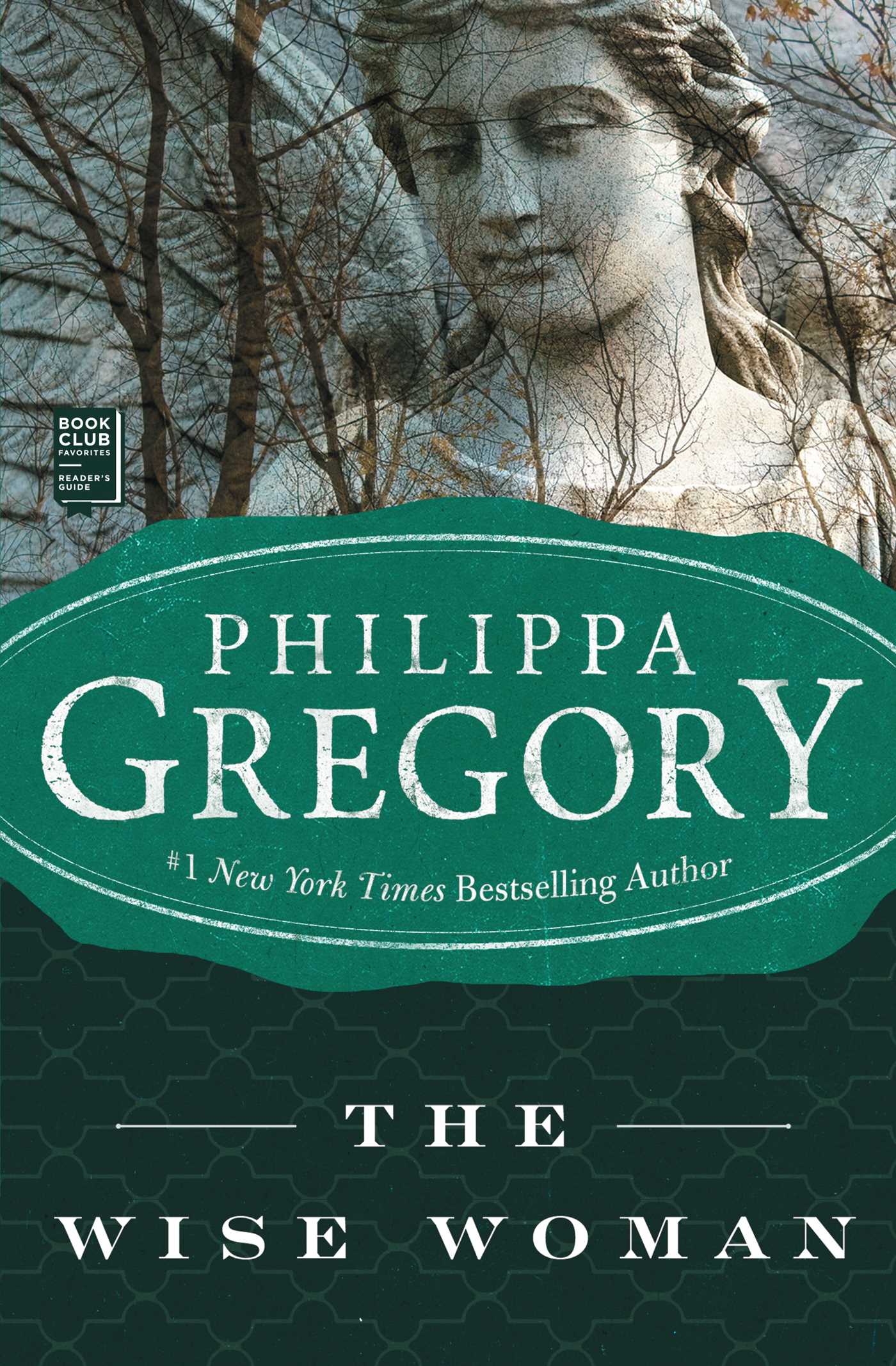 The Wise Woman  A Novel