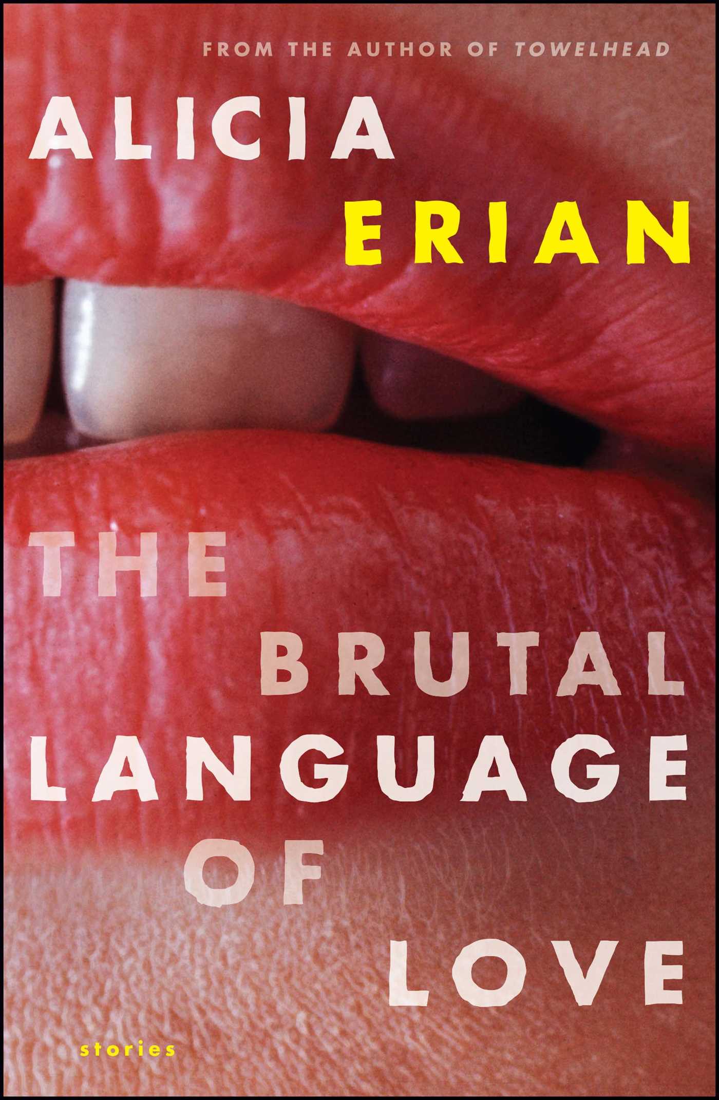 The Brutal Language of Love  Stories
