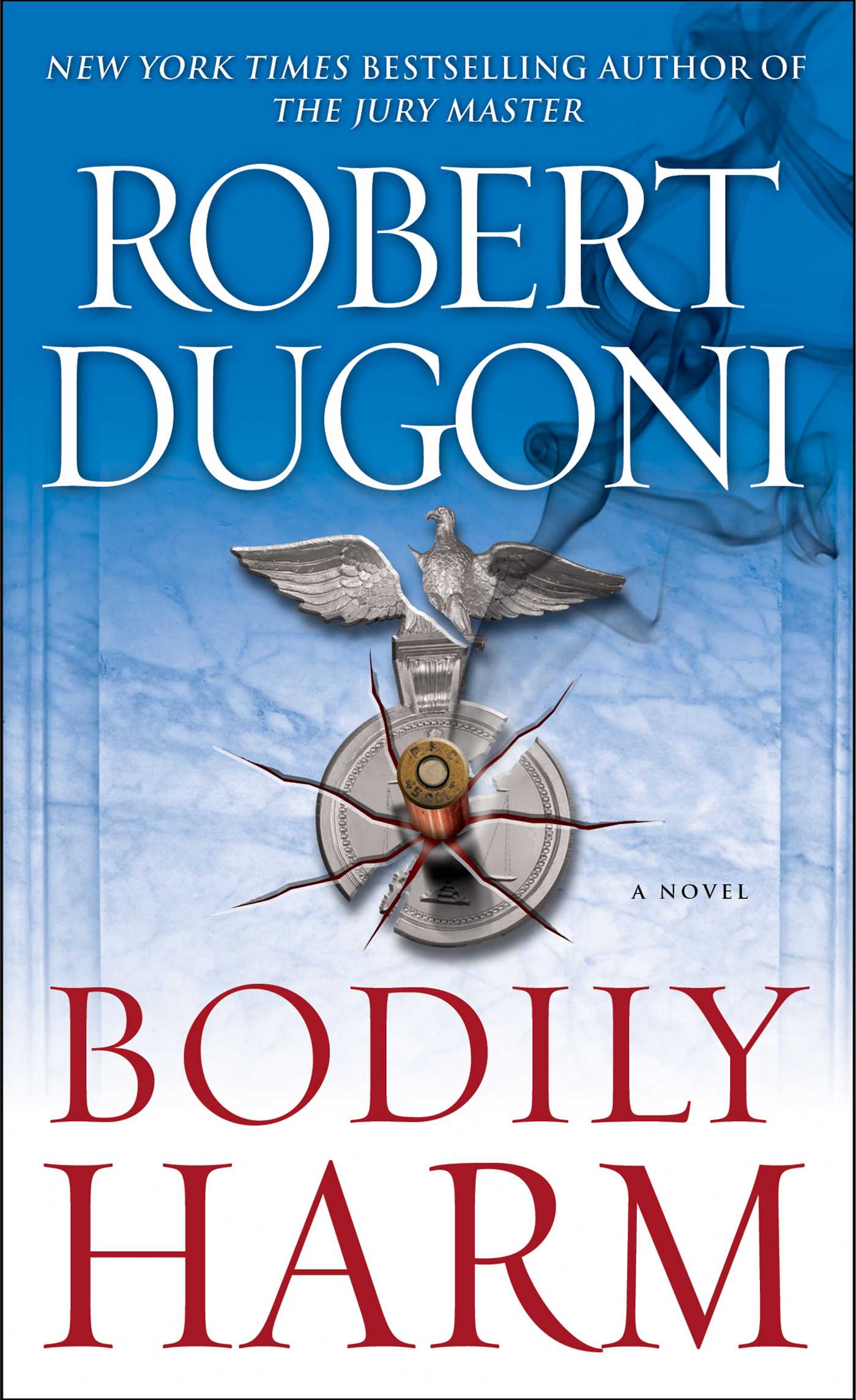 Bodily Harm A Novel