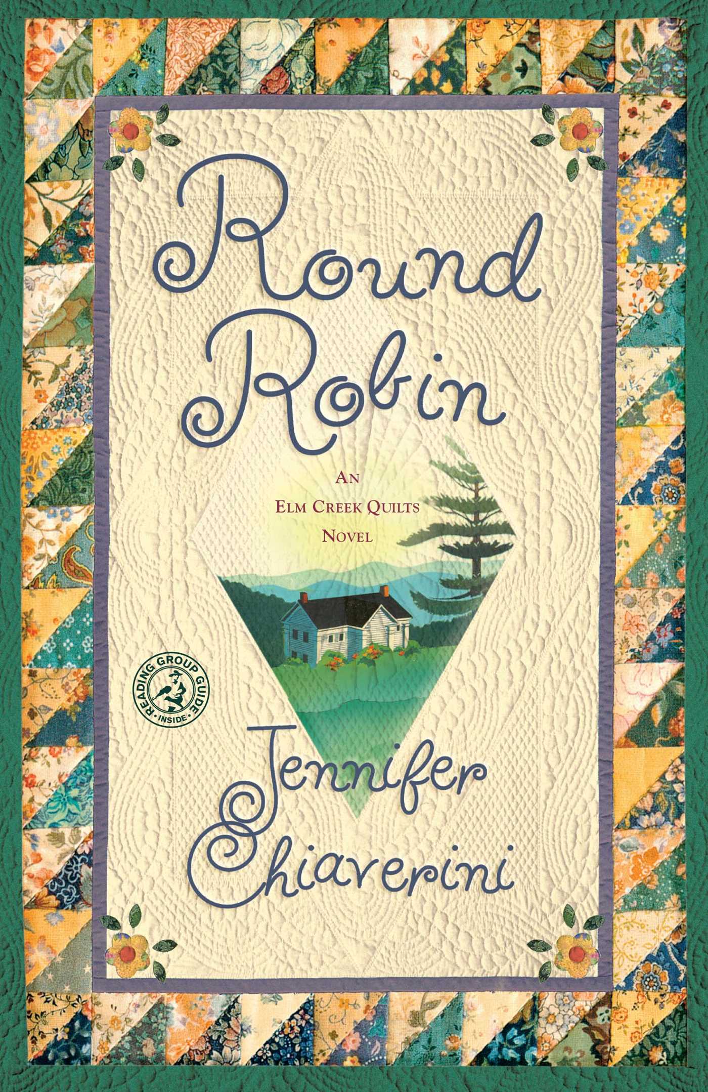 Round Robin An Elm Creek Quilts Book