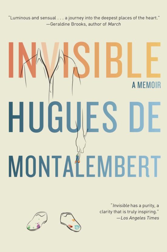 Invisible A Memoir