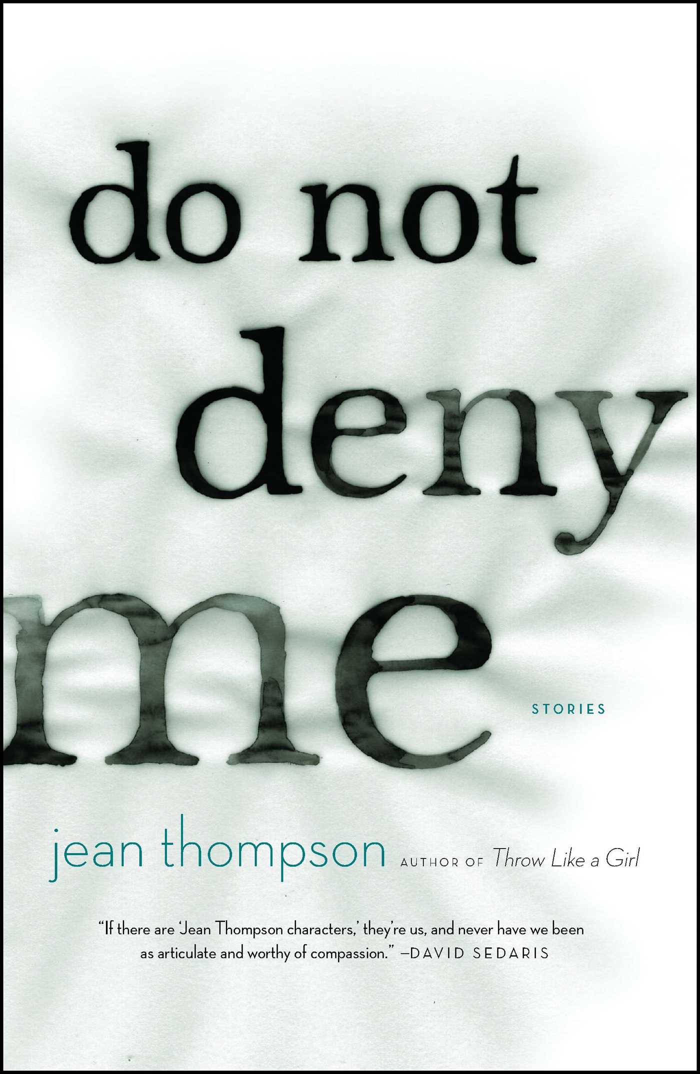 Do Not Deny Me Stories