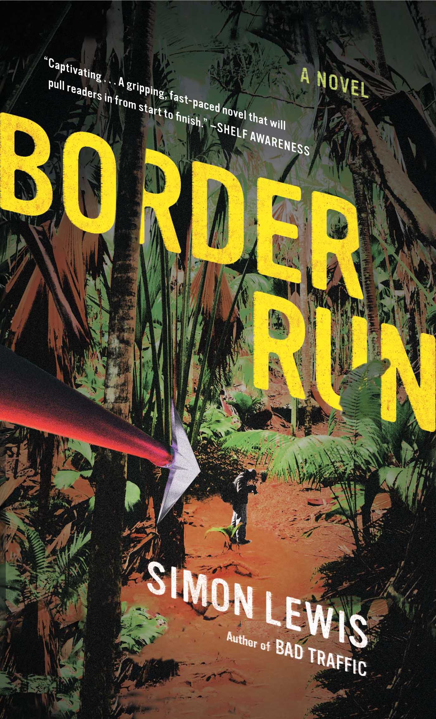Border Run A Novel