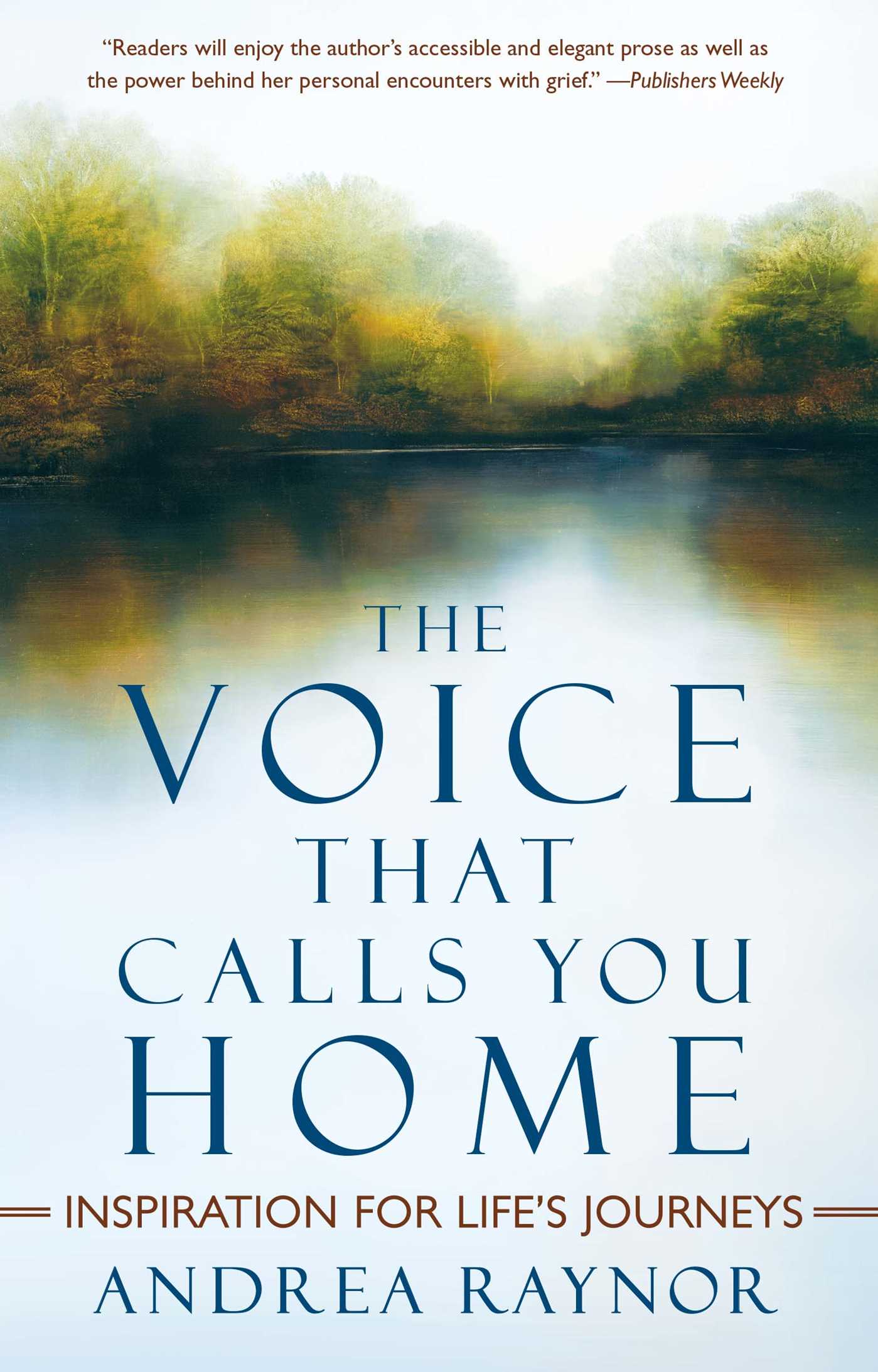 The Voice That Calls You Home  Inspiration for Life's Journeys