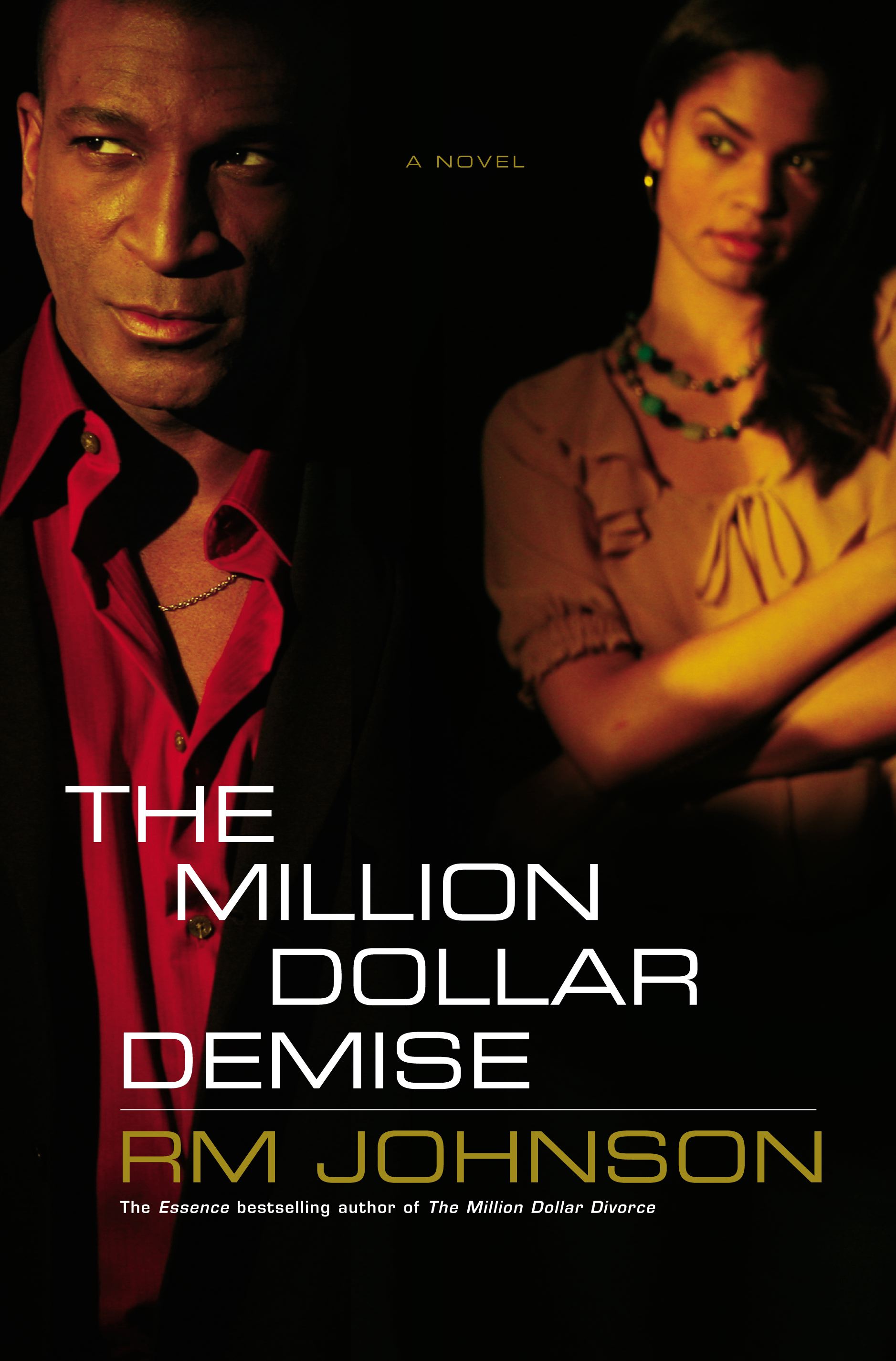 The Million Dollar Demise  A Novel