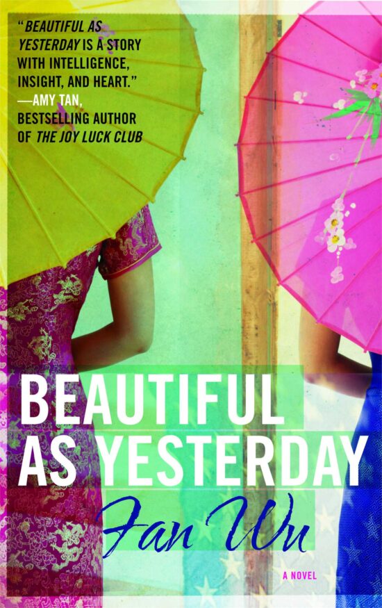 Beautiful as Yesterday A Novel