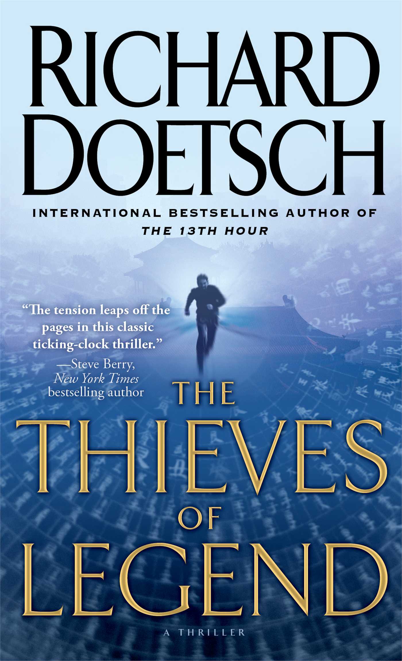 The Thieves of Legend  A Thriller