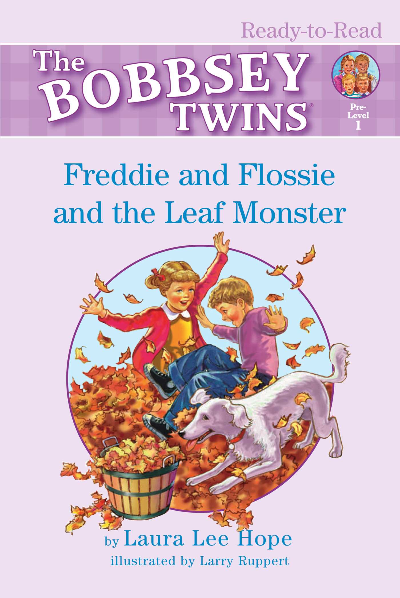 Freddie and Flossie and the Leaf Monster Ready-to-Read Pre-Level 1