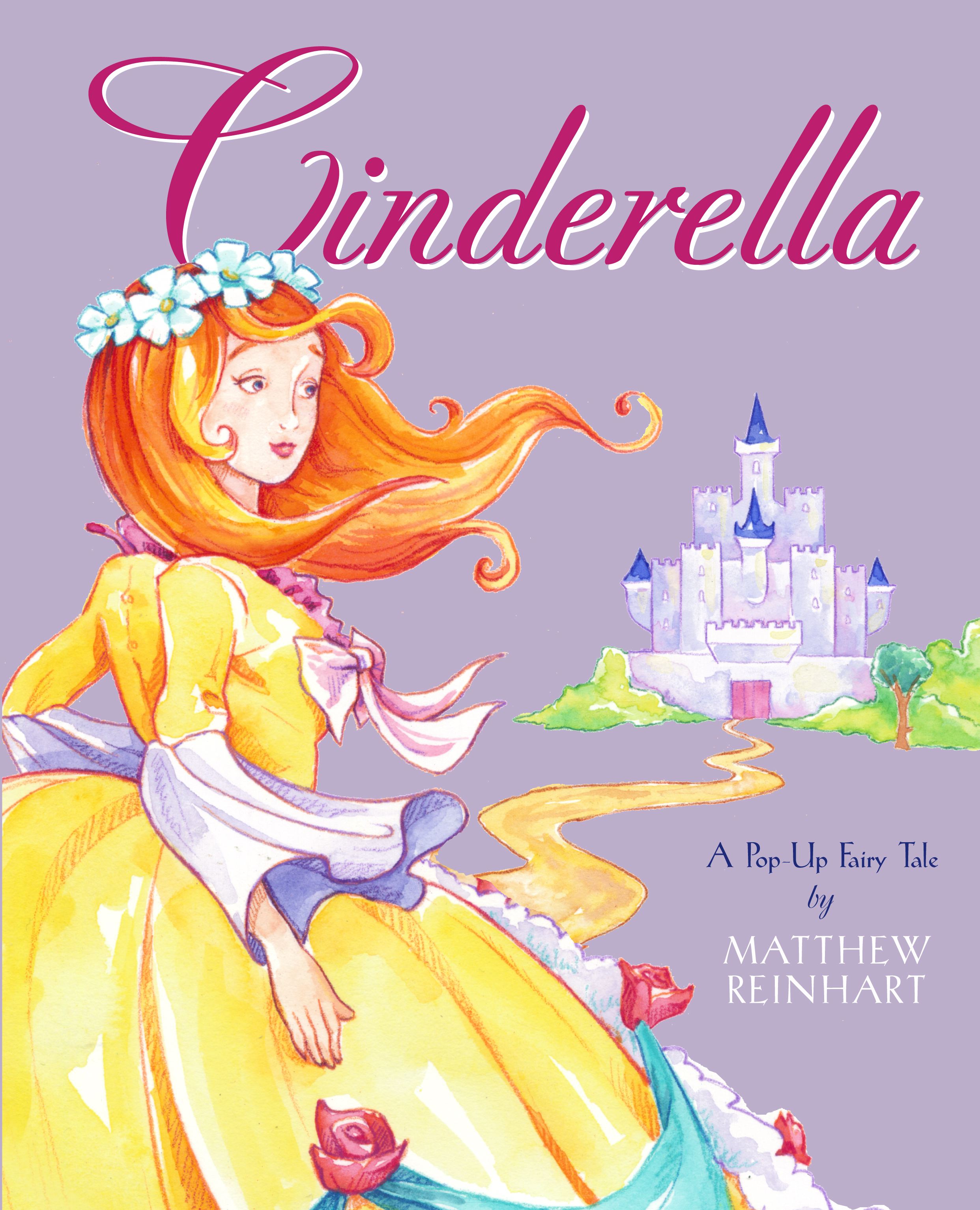 Cinderella A Pop-Up Fairy Tale
