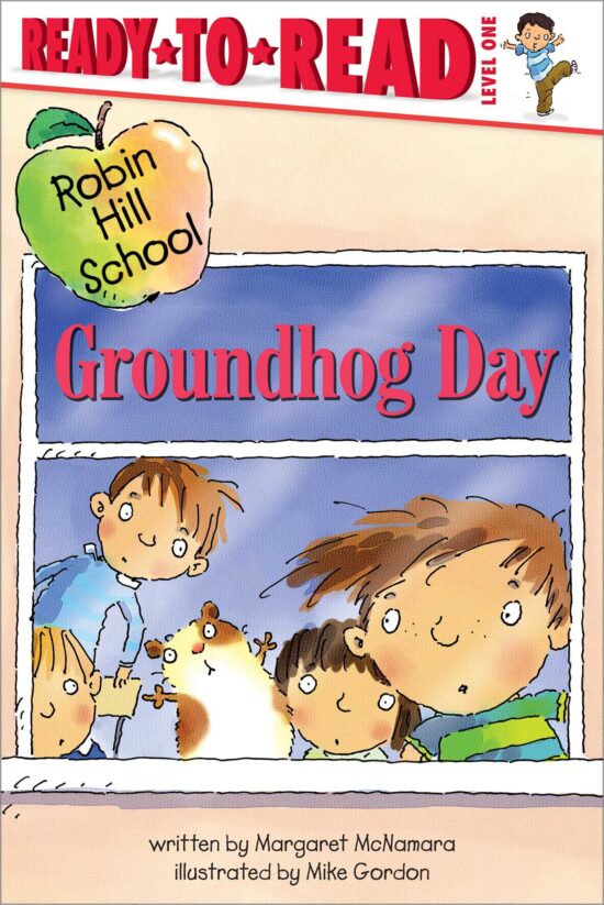 Groundhog Day Ready-to-Read Level 1