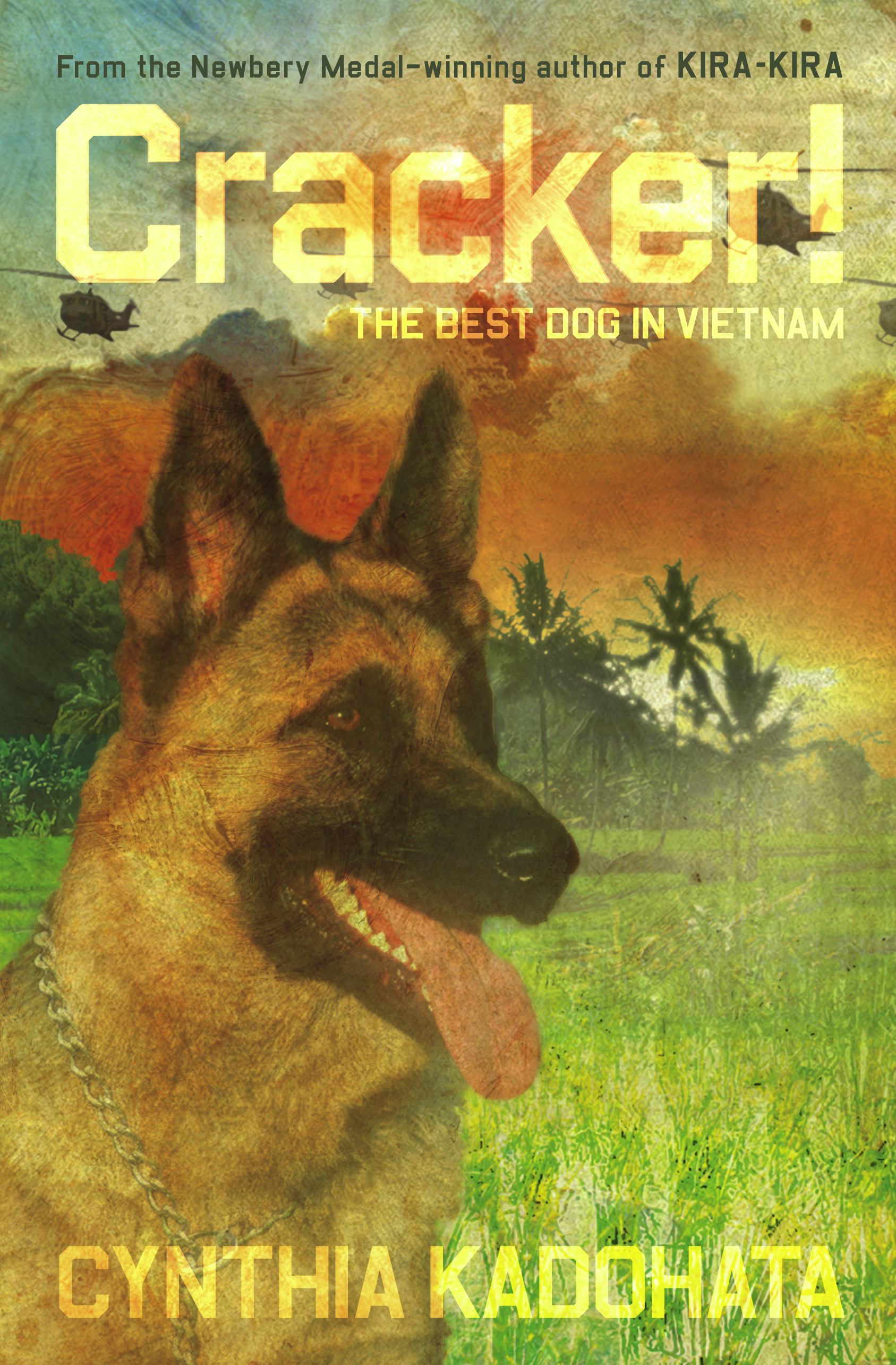 Cracker! The Best Dog in Vietnam
