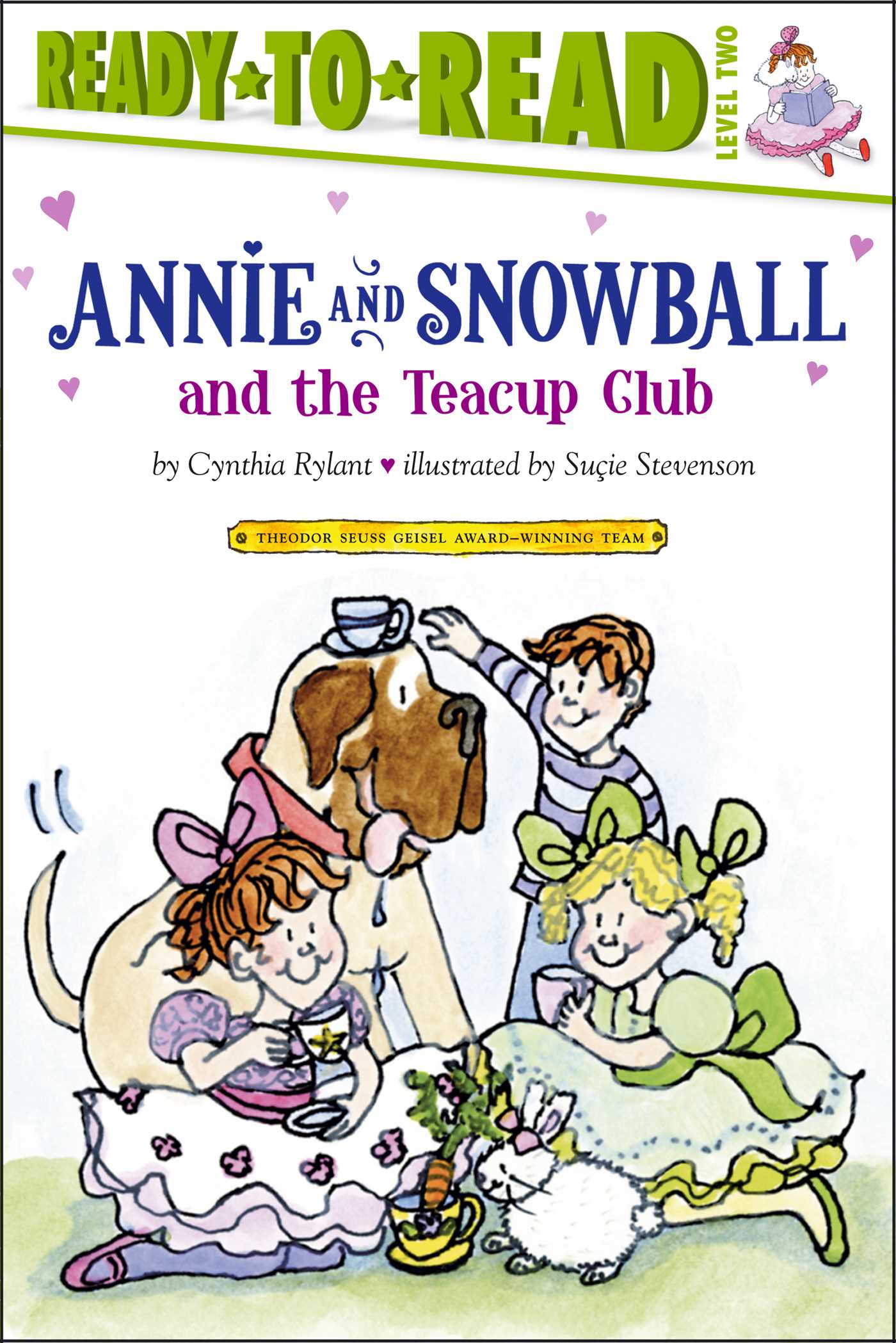 Annie and Snowball and the Teacup Club Ready-to-Read Level 2