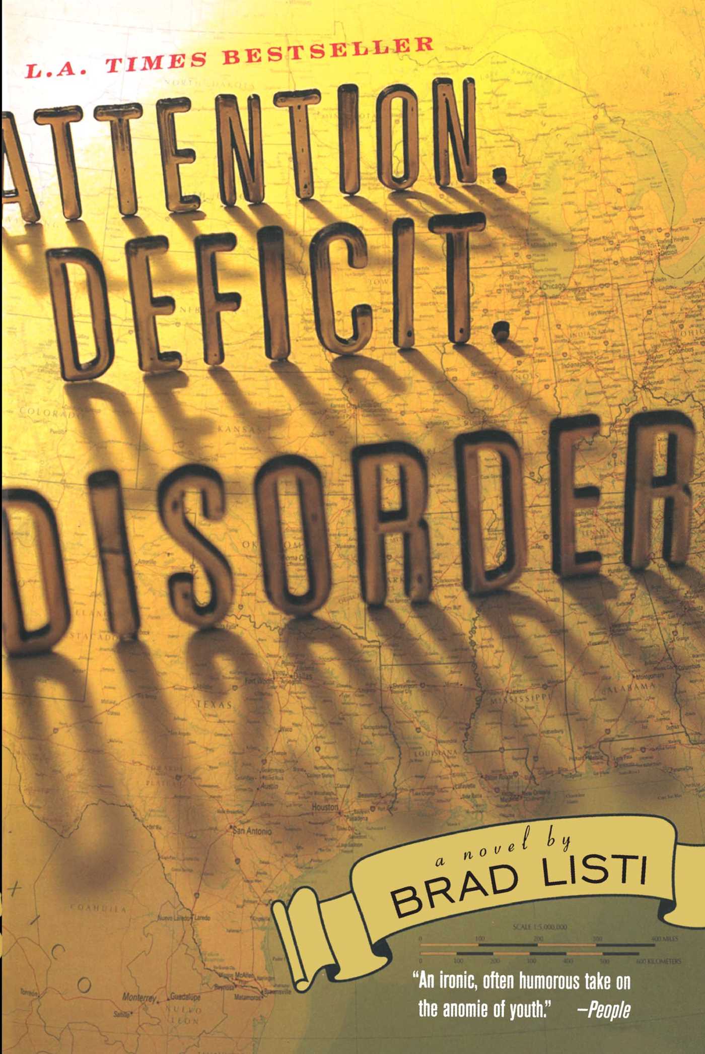 Attention. Deficit. Disorder. A Novel