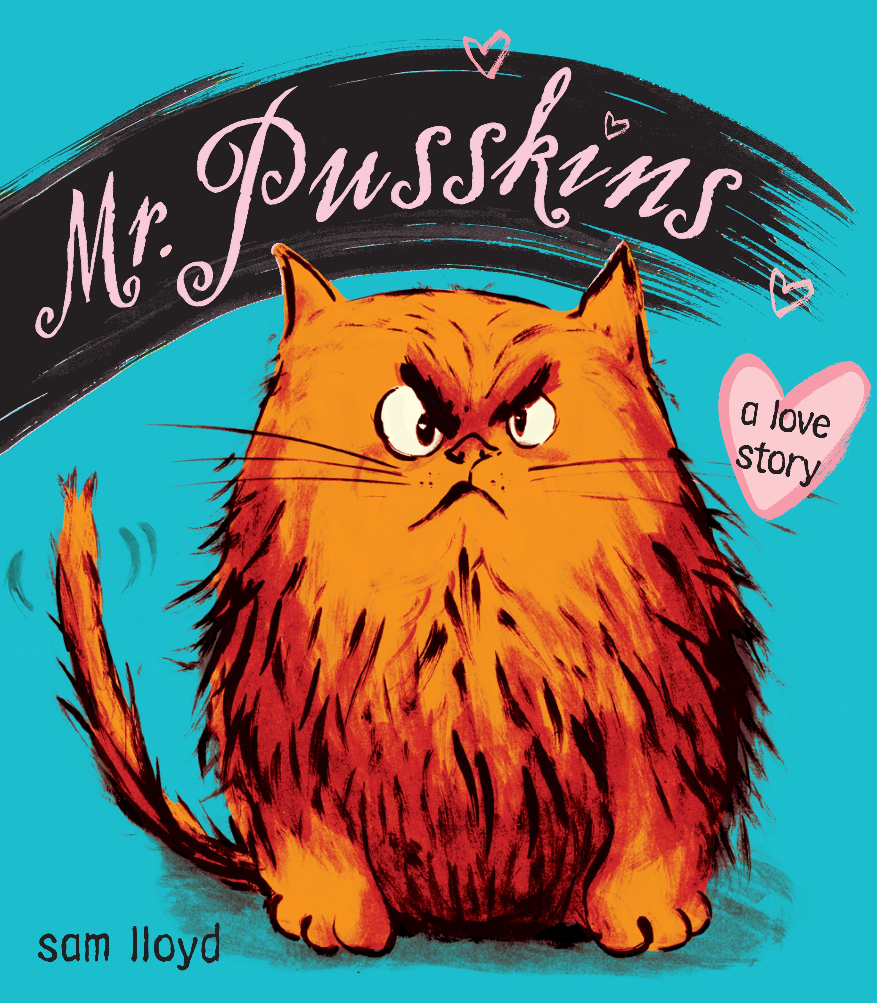 Mr. Pusskins A Love Story