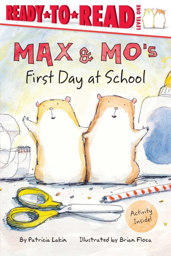 Max & Mo's First Day at School Ready-to-Read Level 1