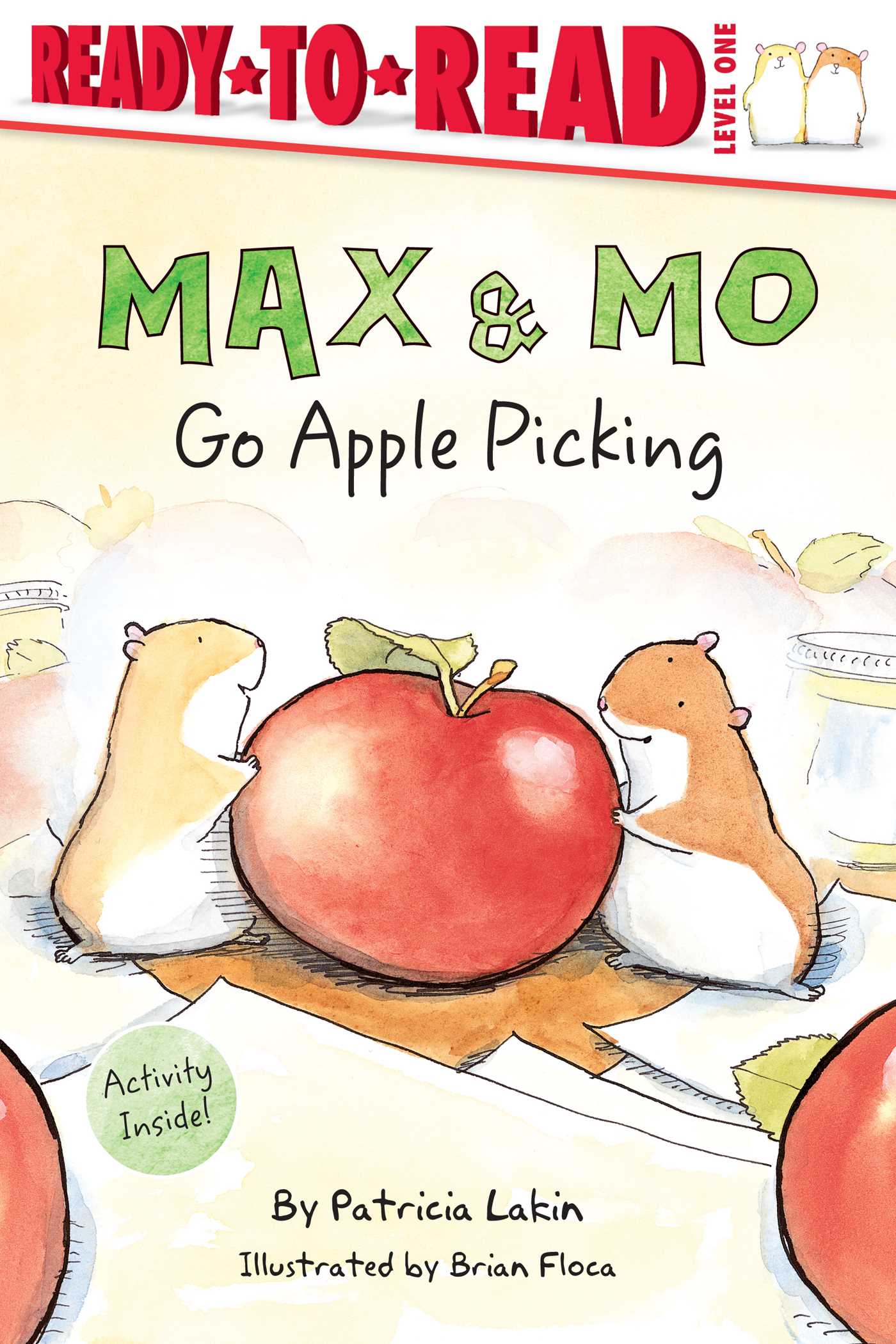 Max & Mo Go Apple Picking Ready-to-Read Level 1