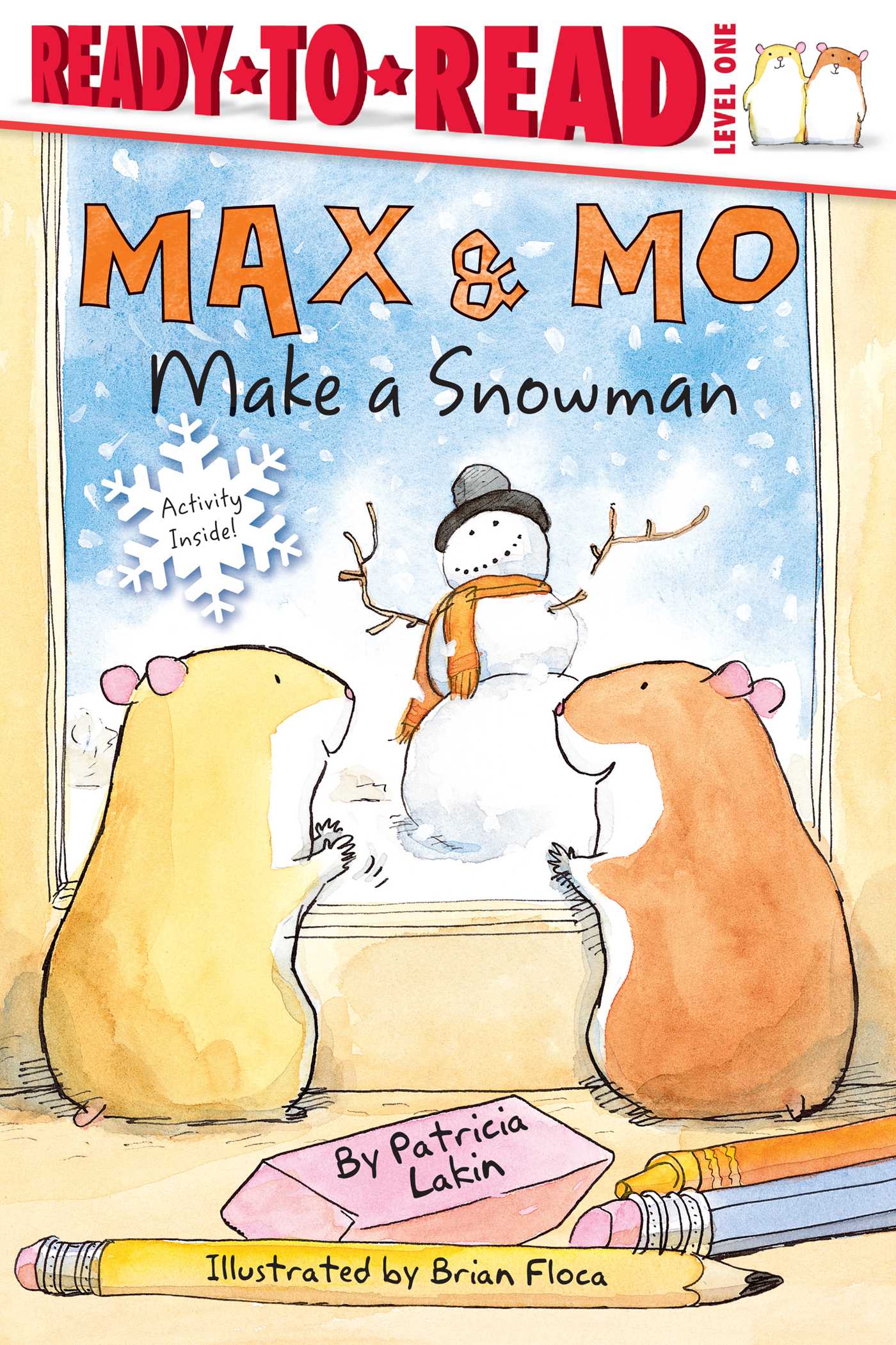 Max & Mo Make a Snowman Ready-to-Read Level 1
