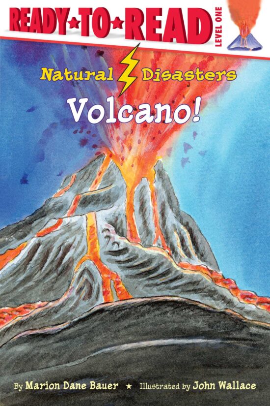 Volcano! Ready-to-Read Level 1
