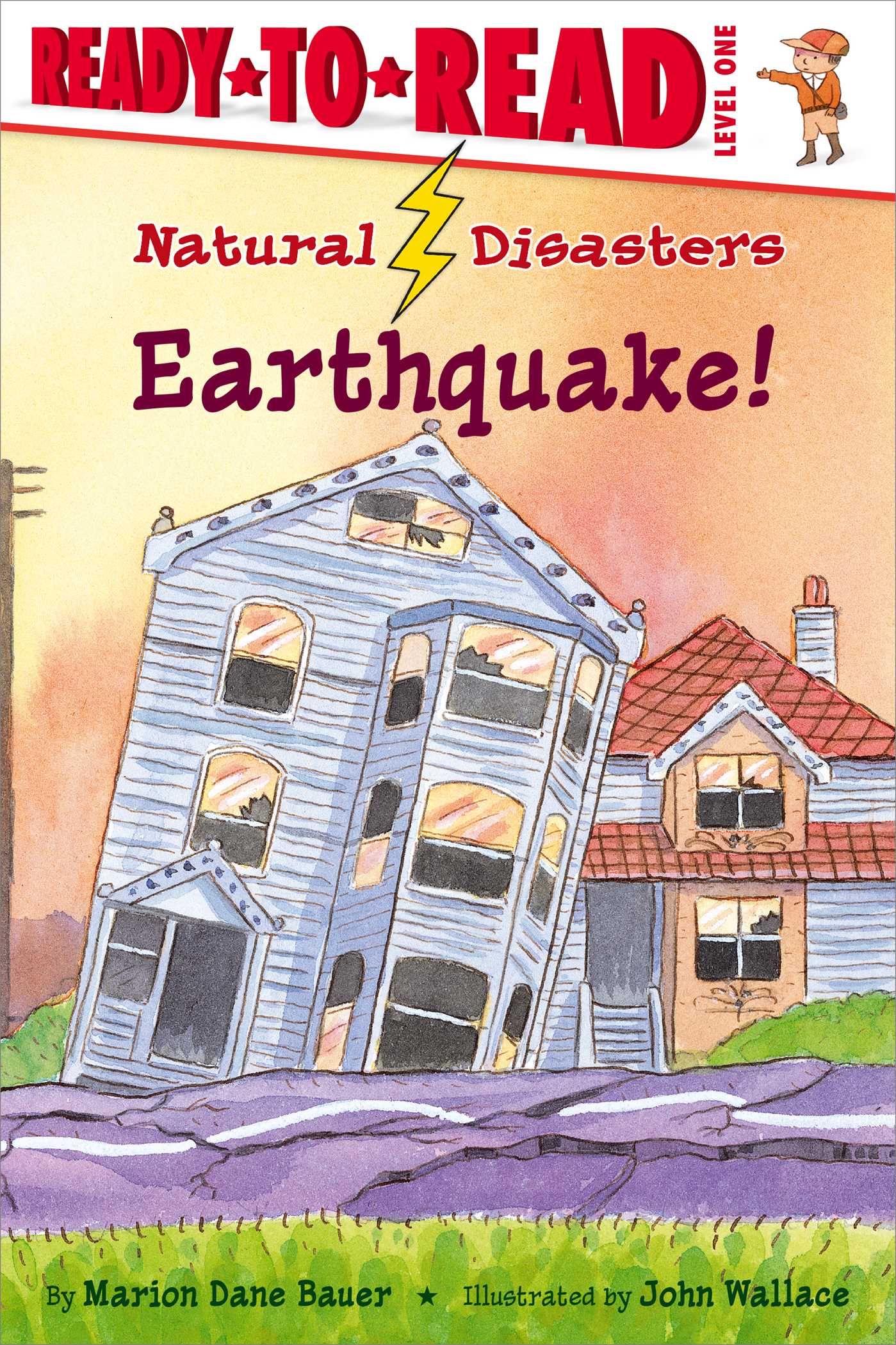 Earthquake! Ready-to-Read Level 1