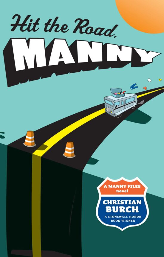 Hit the Road, Manny A Manny Files Novel