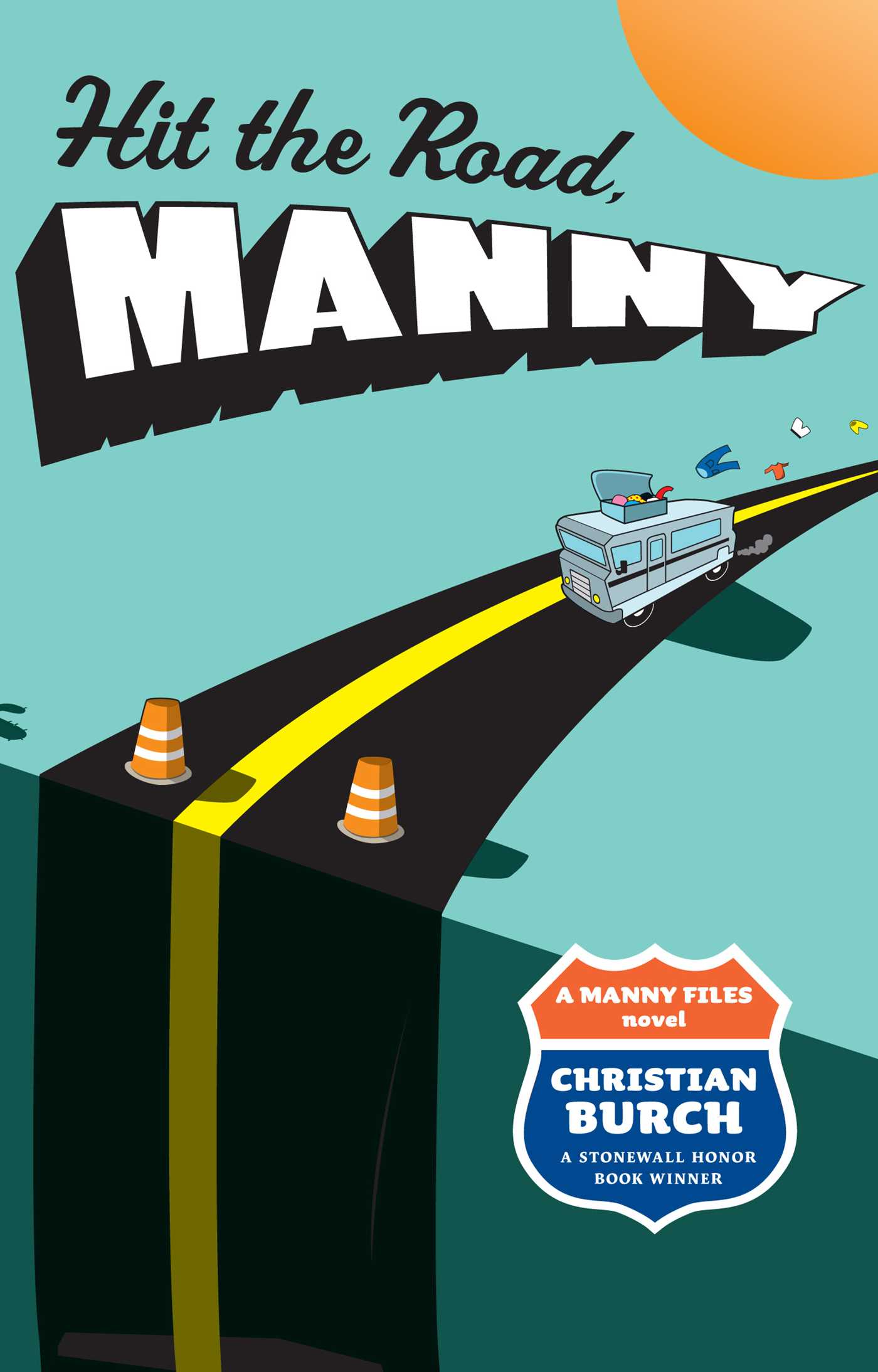 Hit the Road, Manny A Manny Files Novel