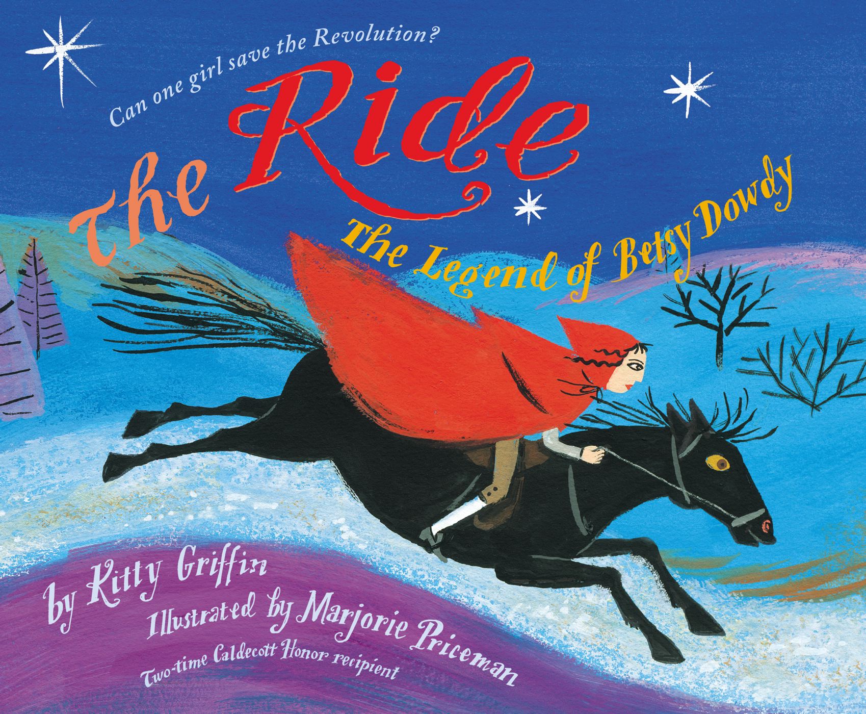 The Ride  The Legend of Betsy Dowdy