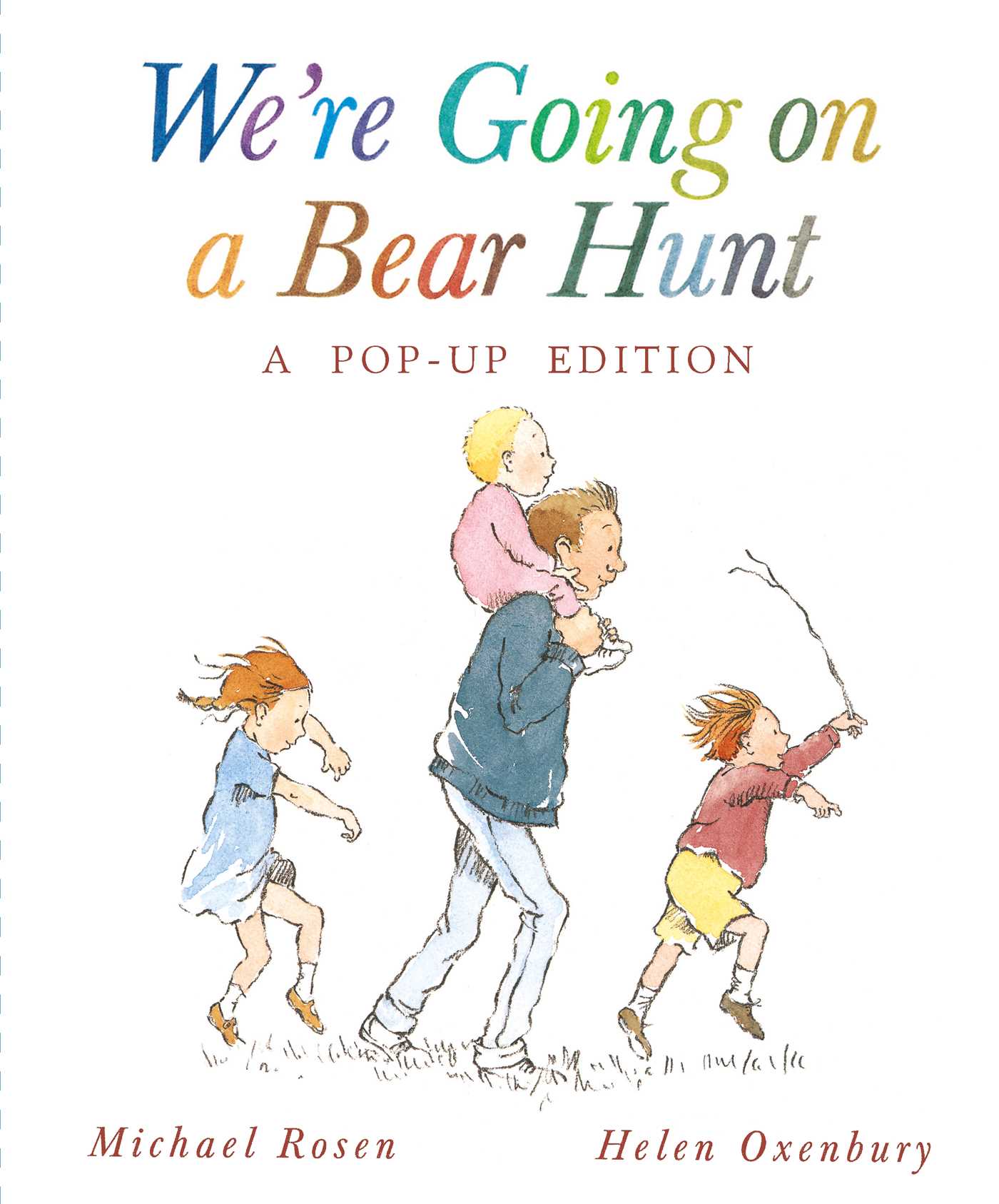 We're Going on a Bear Hunt A Celebratory Pop-up Edition