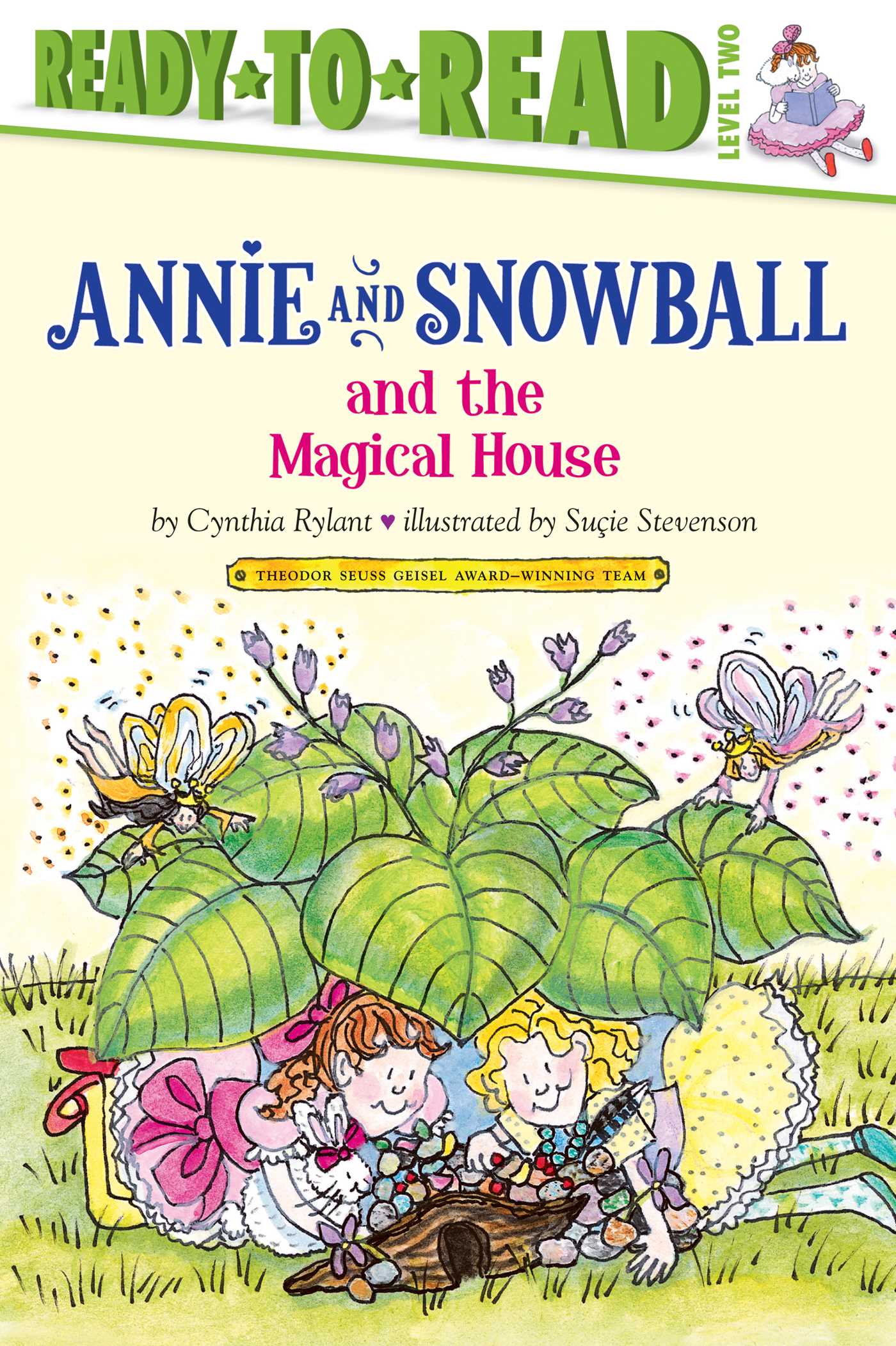 Annie and Snowball and the Magical House Ready-to-Read Level 2
