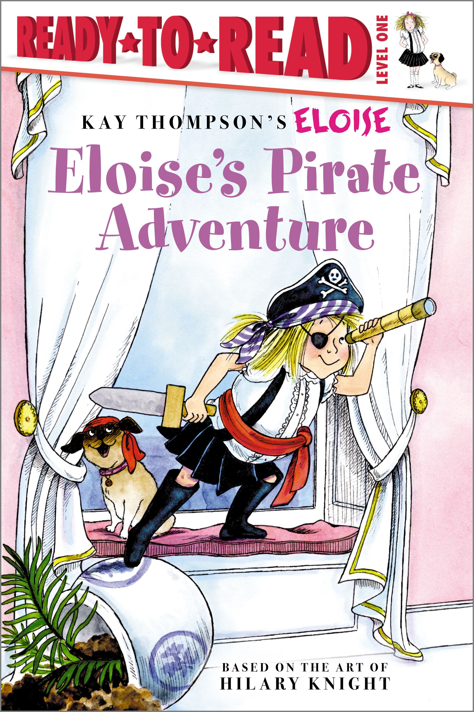 Eloise's Pirate Adventure Ready-to-Read Level 1