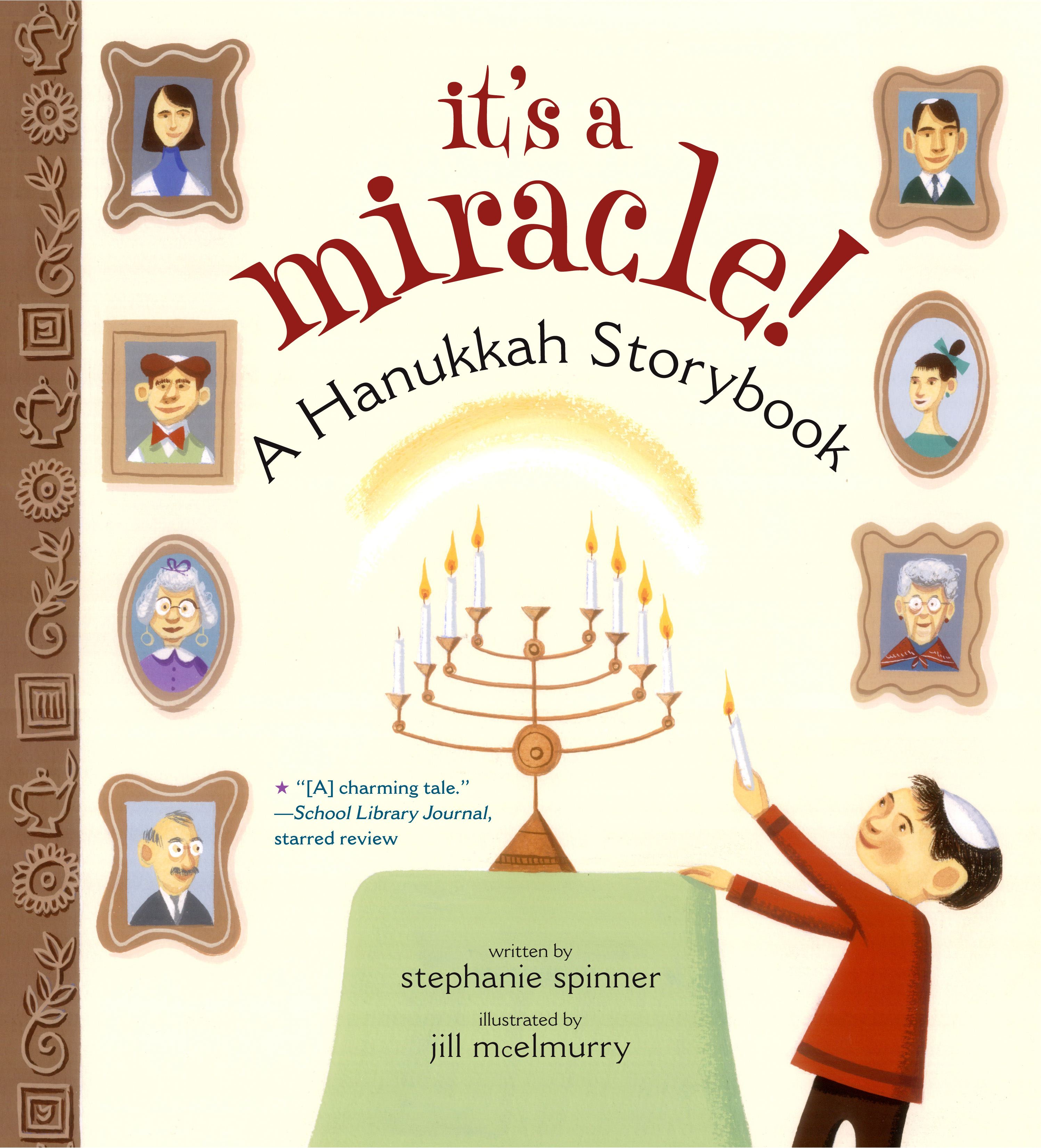 It's a Miracle! A Hanukkah Storybook