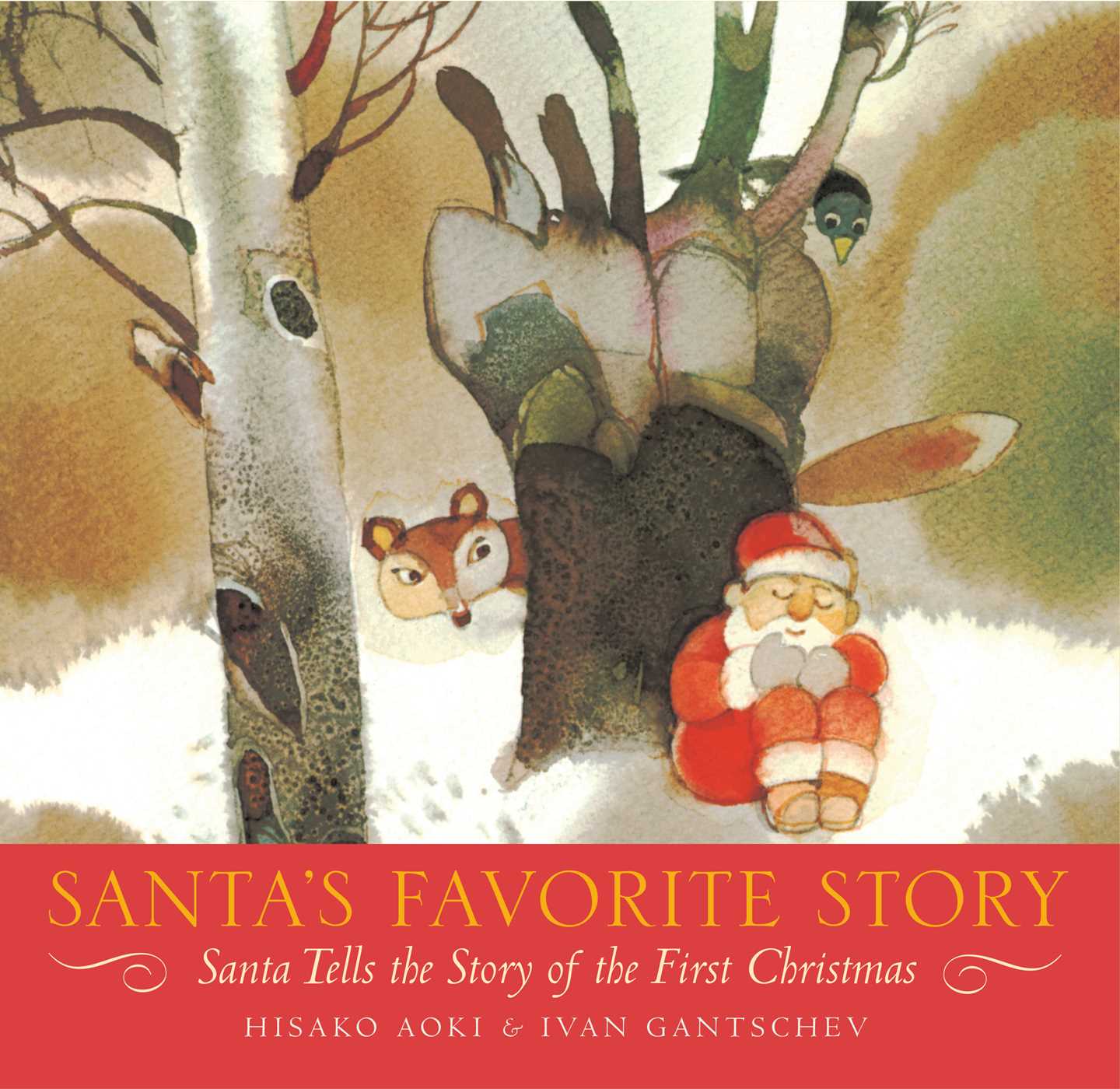 Santa's Favorite Story Santa Tells the Story of the First Christmas