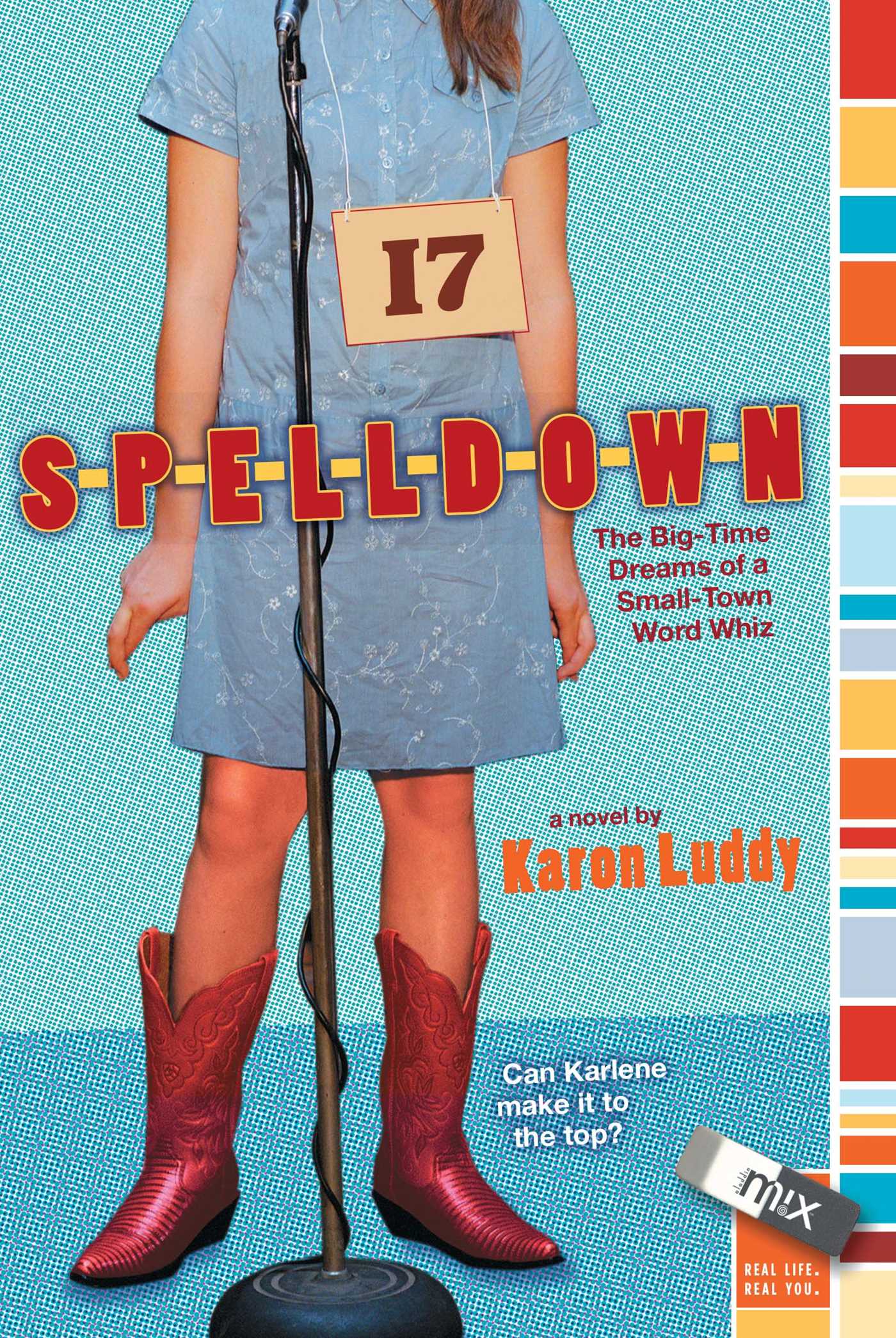 Spelldown The Big-Time Dreams of a Small-Town Word Whiz