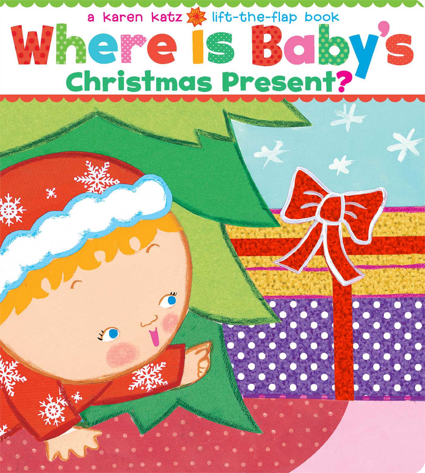Where Is Baby's Christmas Present? A Lift-the-Flap Book