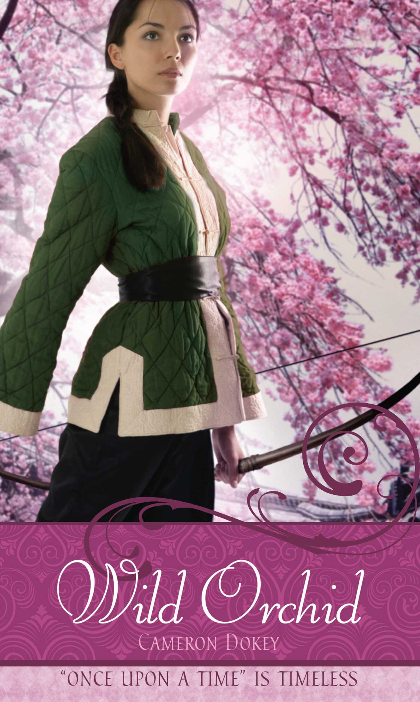 Wild Orchid A Retelling of "The Ballad of Mulan"