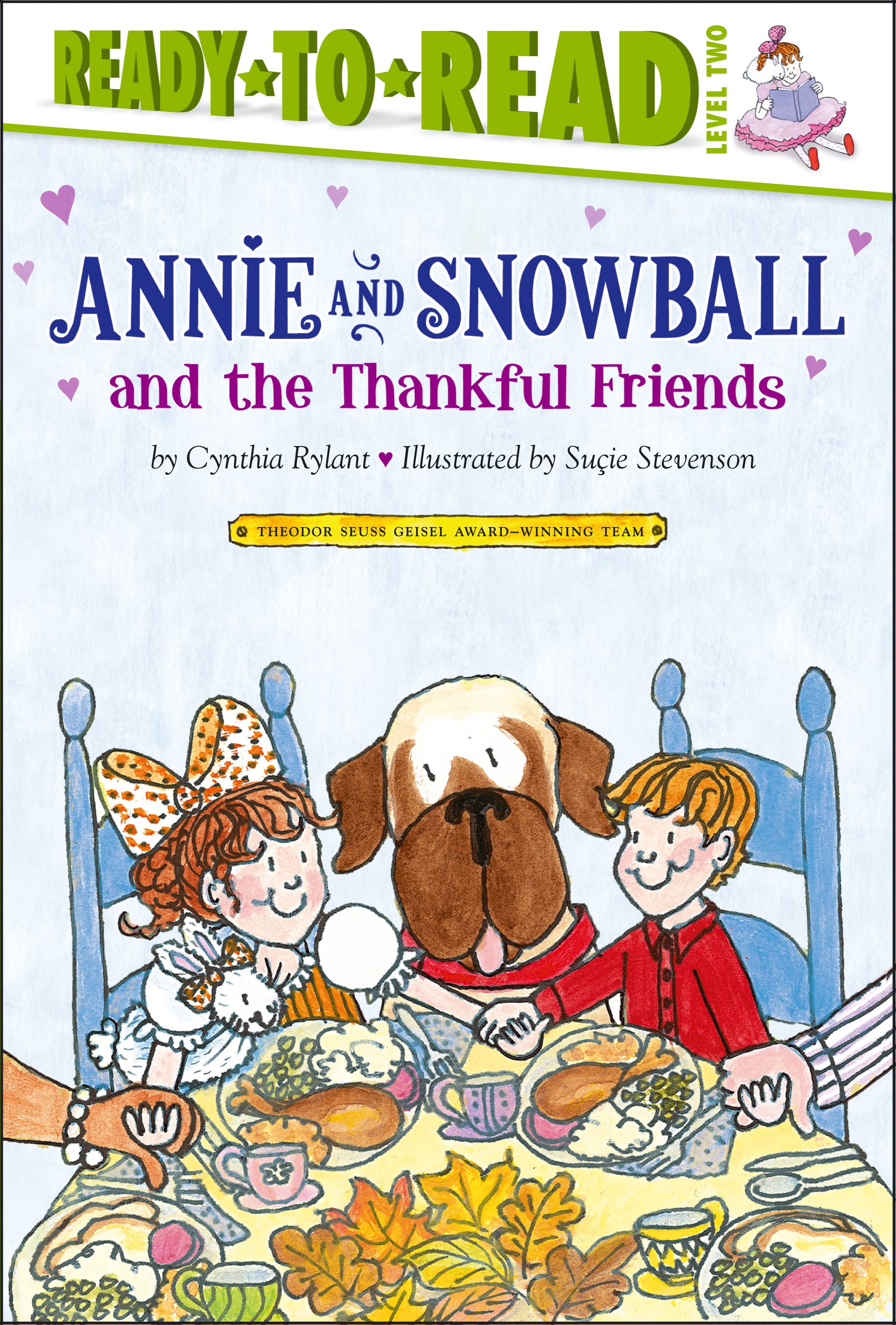 Annie and Snowball and the Thankful Friends Ready-to-Read Level 2