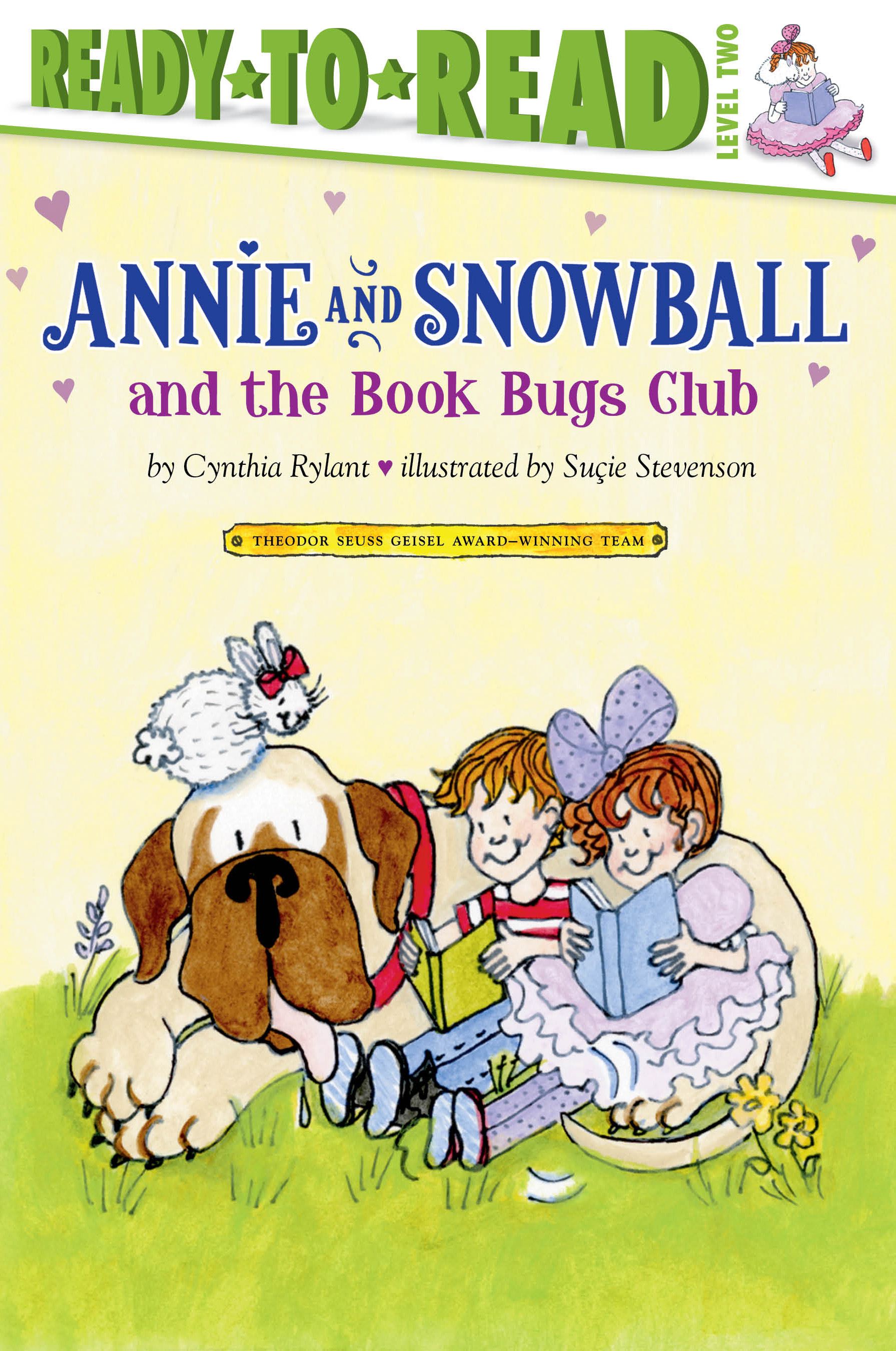 Annie and Snowball and the Book Bugs Club Ready-to-Read Level 2
