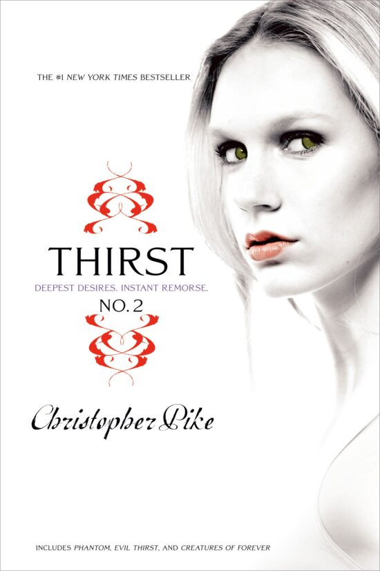 Thirst No. 2 Phantom, Evil Thirst, Creatures of Forever