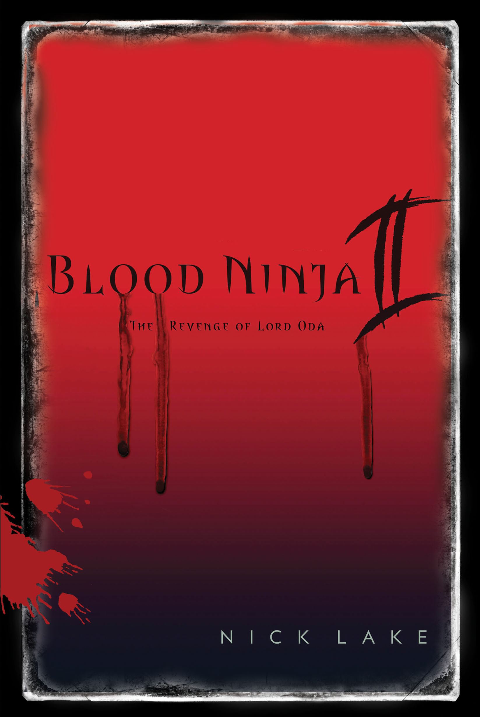 Blood Ninja II The Revenge of Lord Oda