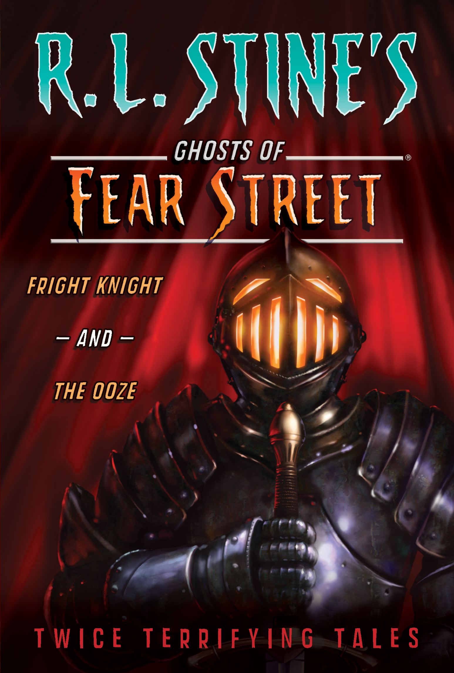 Fright Knight and The Ooze Twice Terrifying Tales