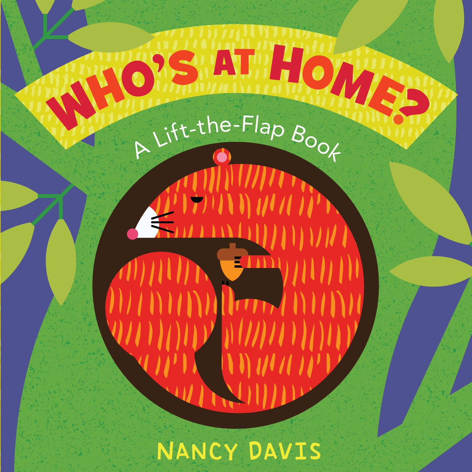 Who's at Home? A Lift-the-Flap Book