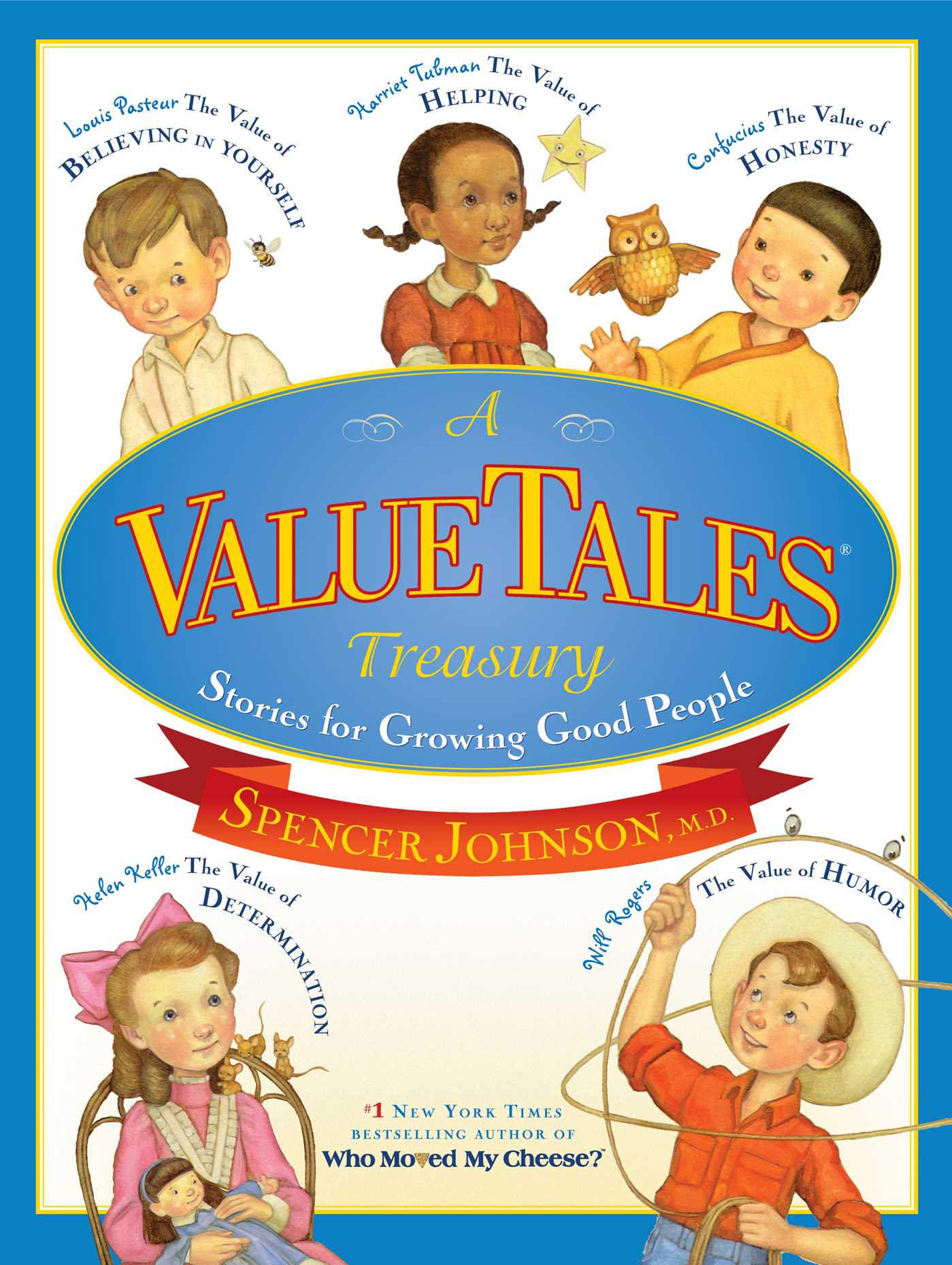 A ValueTales Treasury  Stories for Growing Good People